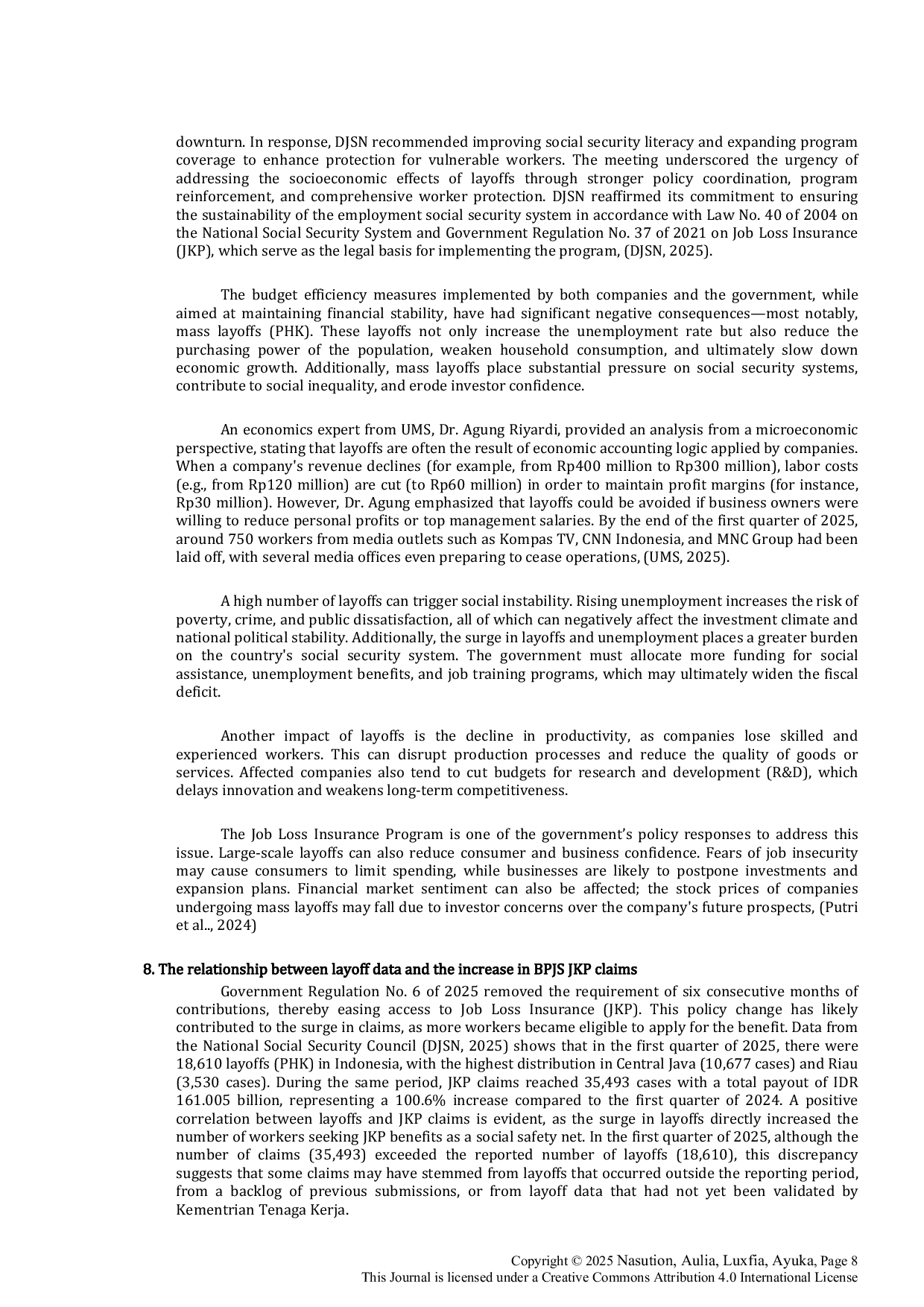 JURIS Analysis Of The Contributing Factors To The Surge In Job Loss Insurance JKP Claims At BPJS Ketenagakerjaan In The First Quarter Of 2025