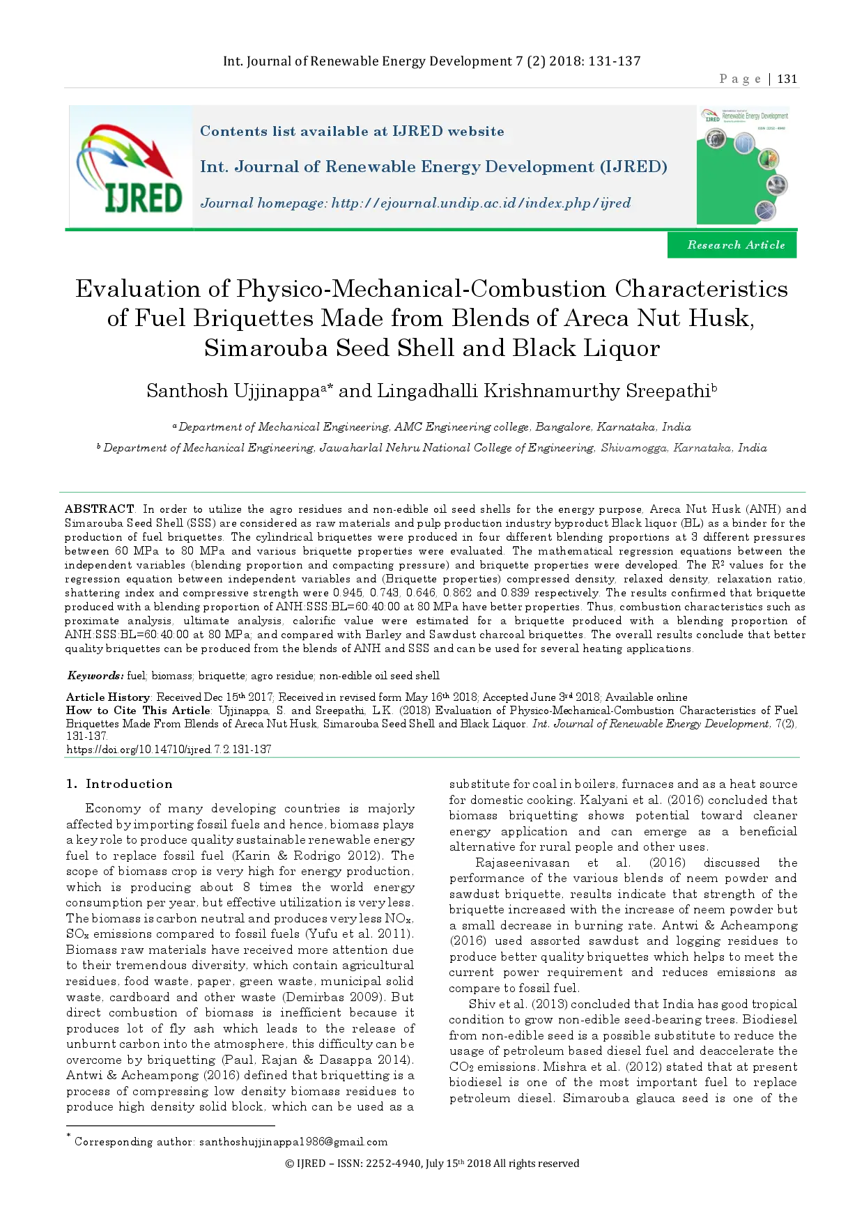 juris Evaluation of Physico Mechanical Combustion Characteristics of Fuel Briquettes made from blends of Areca Nut Husk Simarouba Seed Shell and Black Liquor
