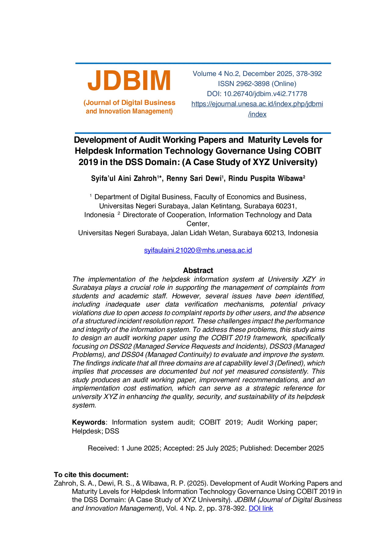 JURIS Development of Audit Working Papers and Maturity Levels for Helpdesk Information Technology Governance Using COBIT 2019 in the DSS Domain A Case Study of XYZ University