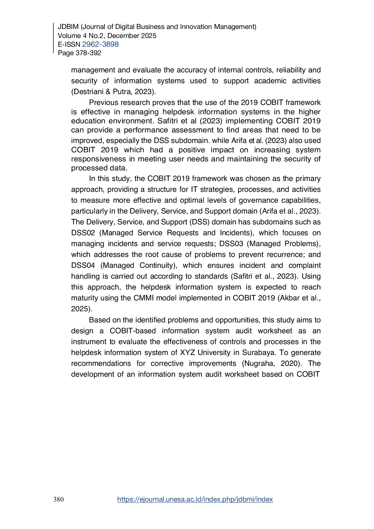 JURIS Development of Audit Working Papers and Maturity Levels for Helpdesk Information Technology Governance Using COBIT 2019 in the DSS Domain A Case Study of XYZ University