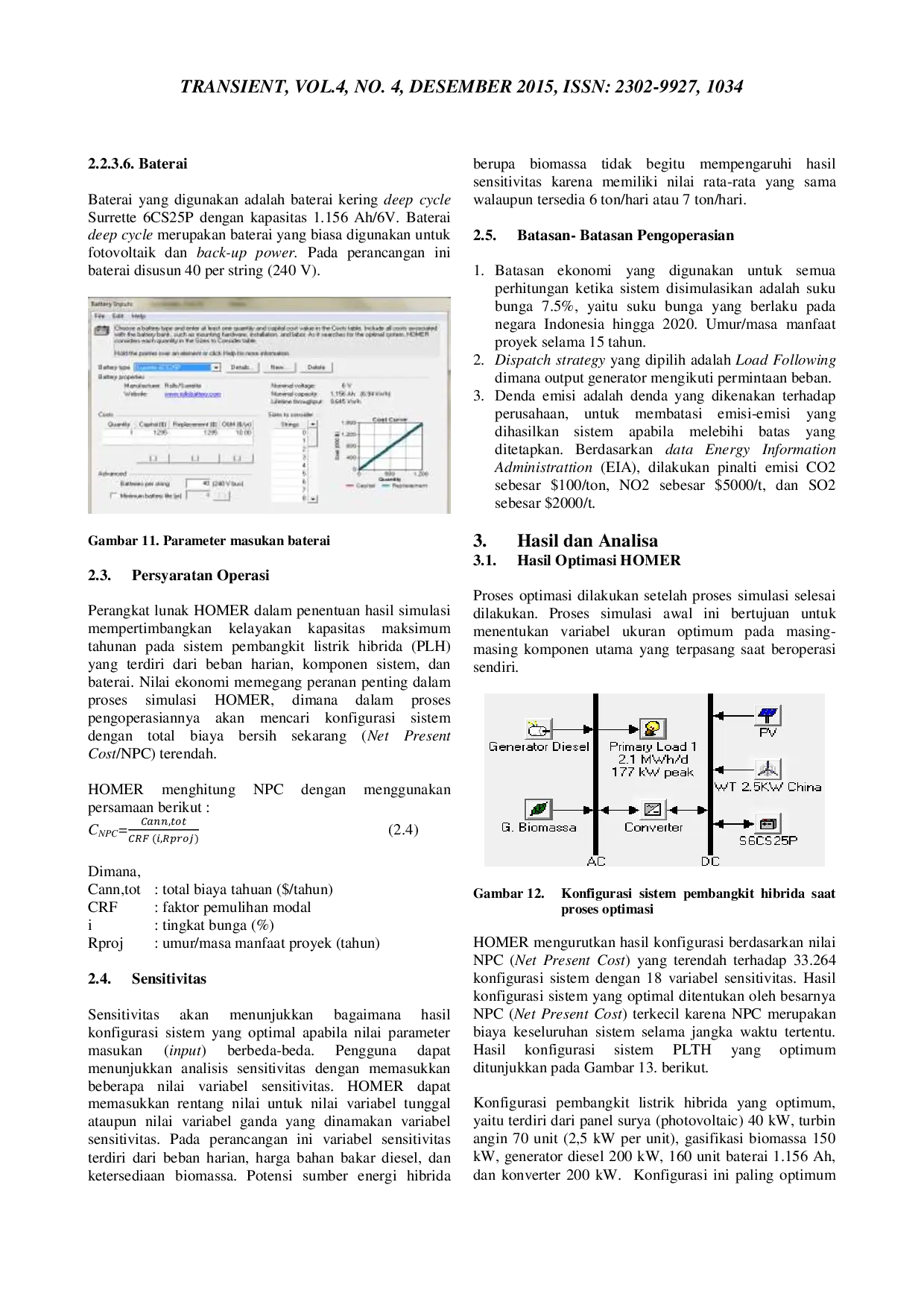 JURIS Optimasi Sistem Pembangkit Listrik Hybrid Tenaga Surya Angin Biomassa Dan Diesel Di Pulau Nyamuk Karimunjawa Jawa Tengah Menggunakan Perangkat Lunak Homer