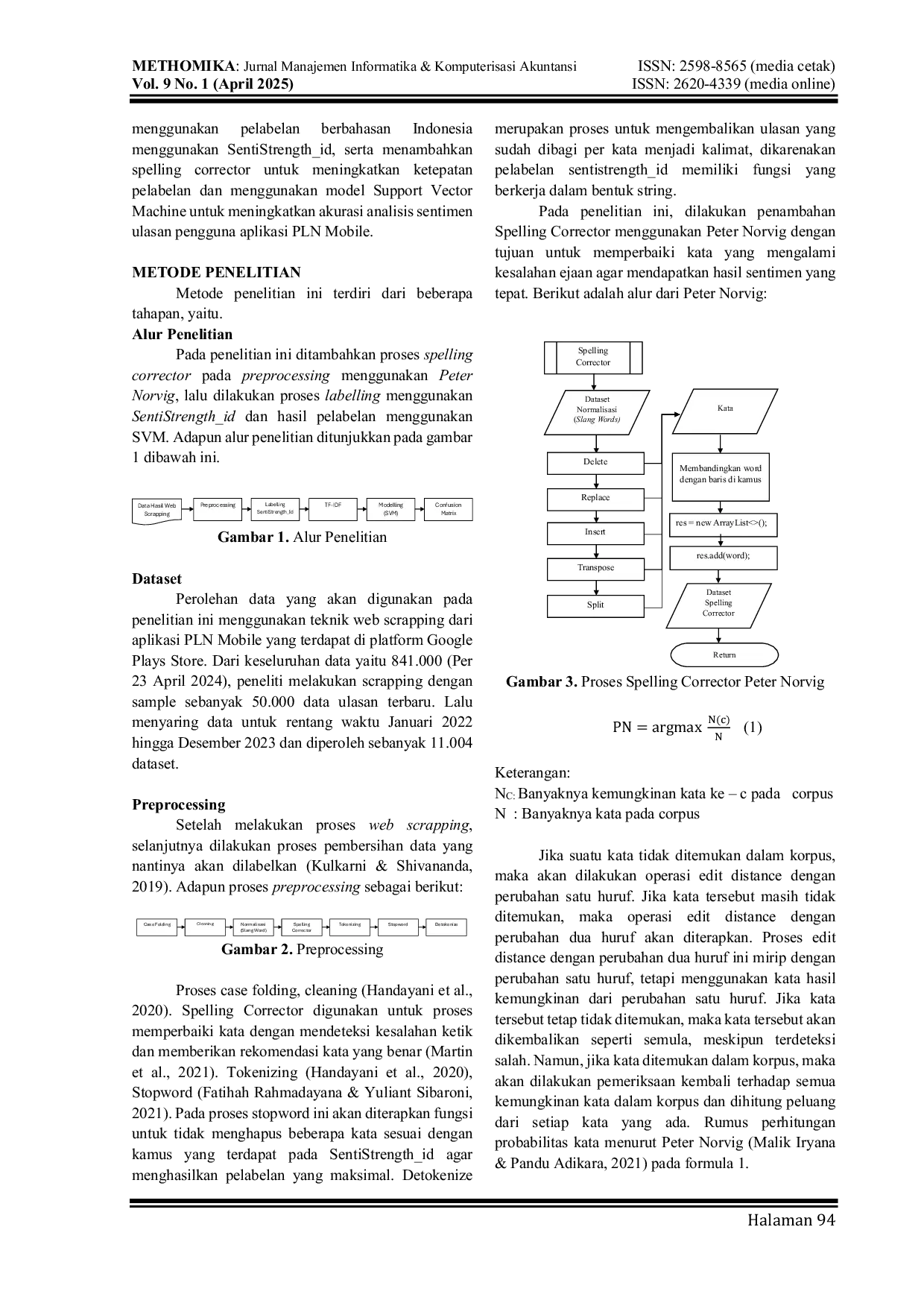 JURIS Meningkatkan Performa Ulasan Berbahasa Indonesia dengan Spelling Corrector Peter Norvig dan Pelabelan SentiStrength id