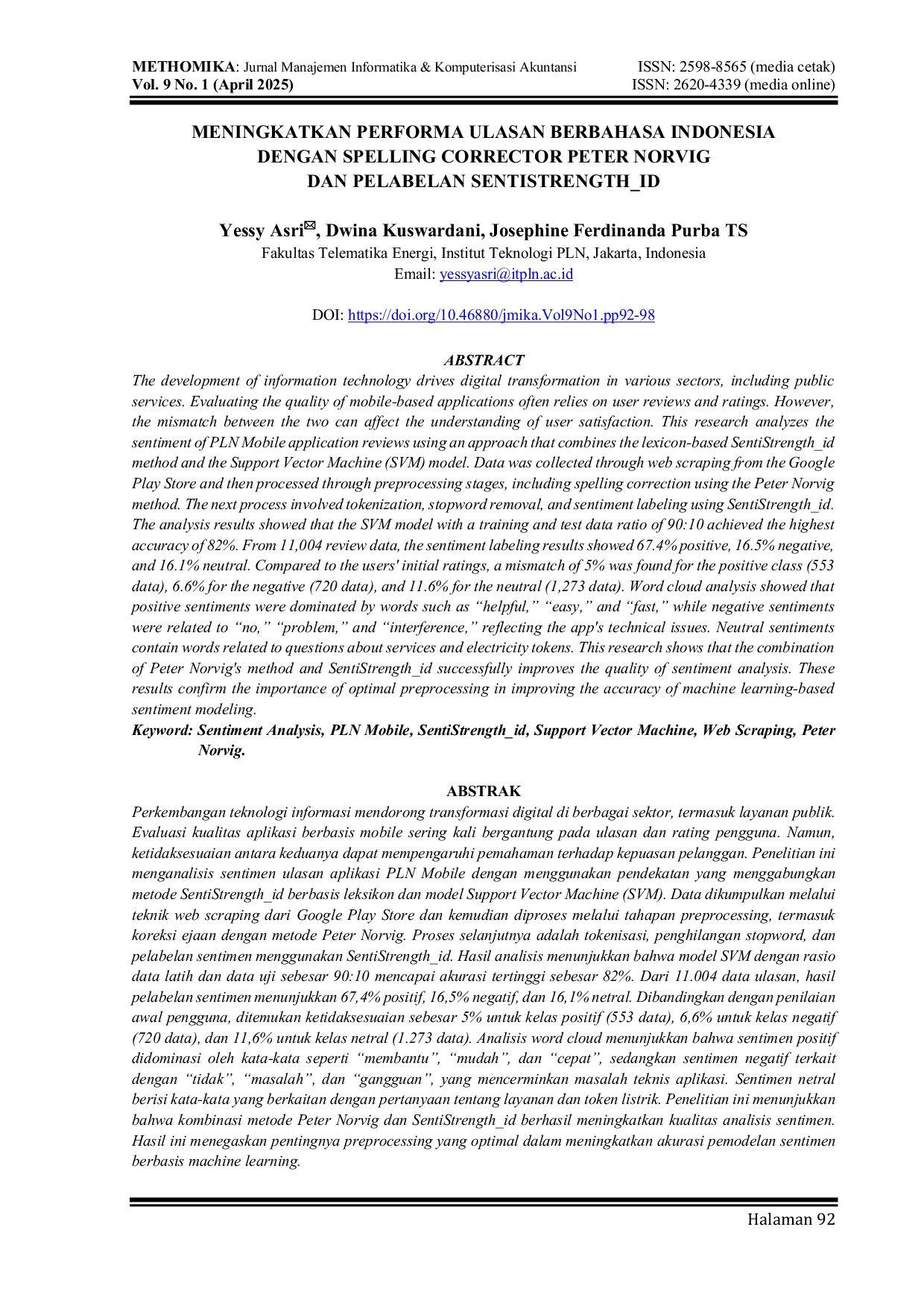 JURIS Meningkatkan Performa Ulasan Berbahasa Indonesia dengan Spelling Corrector Peter Norvig dan Pelabelan SentiStrength id