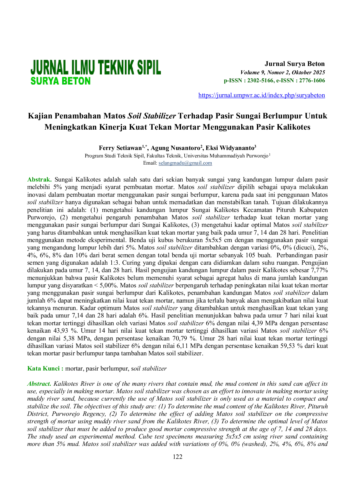 JURIS Kajian Penambahan Matos Soil Stabilizer Terhadap Pasir Sungai Berlumpur Untuk Meningkatkan Kinerja Kuat Tekan Mortar Menggunakan Pasir Kalikotes