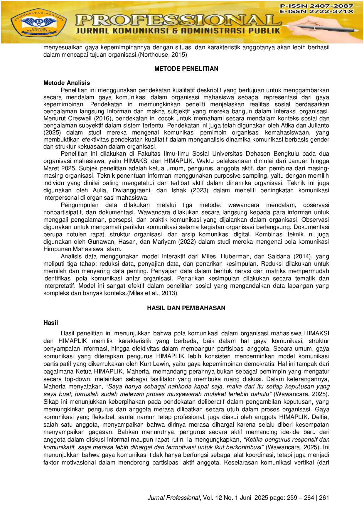 JURIS Komunikasi sebagai Instrumen Kepemimpinan Analisis Komparatif Dinamika Internal HIMAKSI dan HIMAPLIK