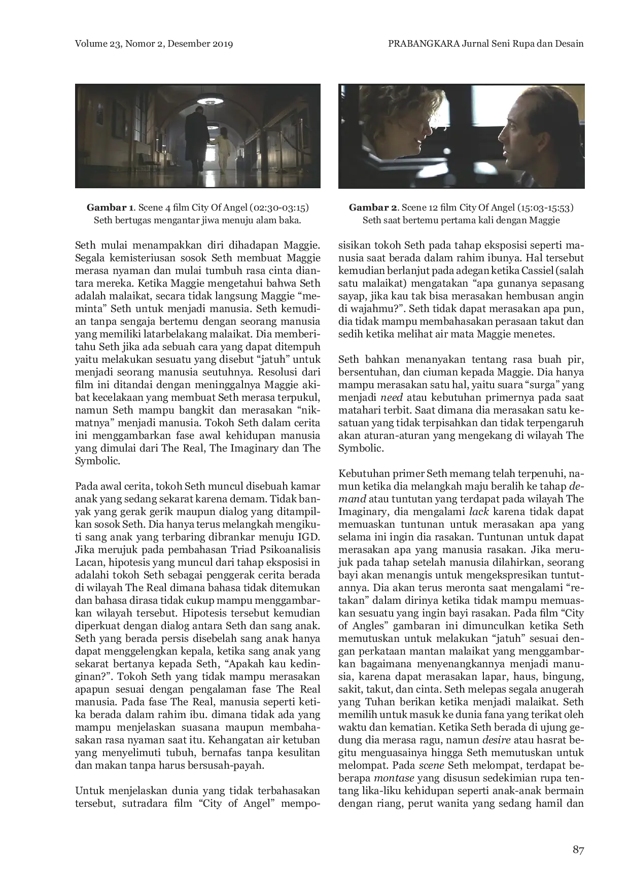 JURIS Triad Psikoanalisis Lacan Pada Tokoh Seth Dalam Film City Of Angels Ay