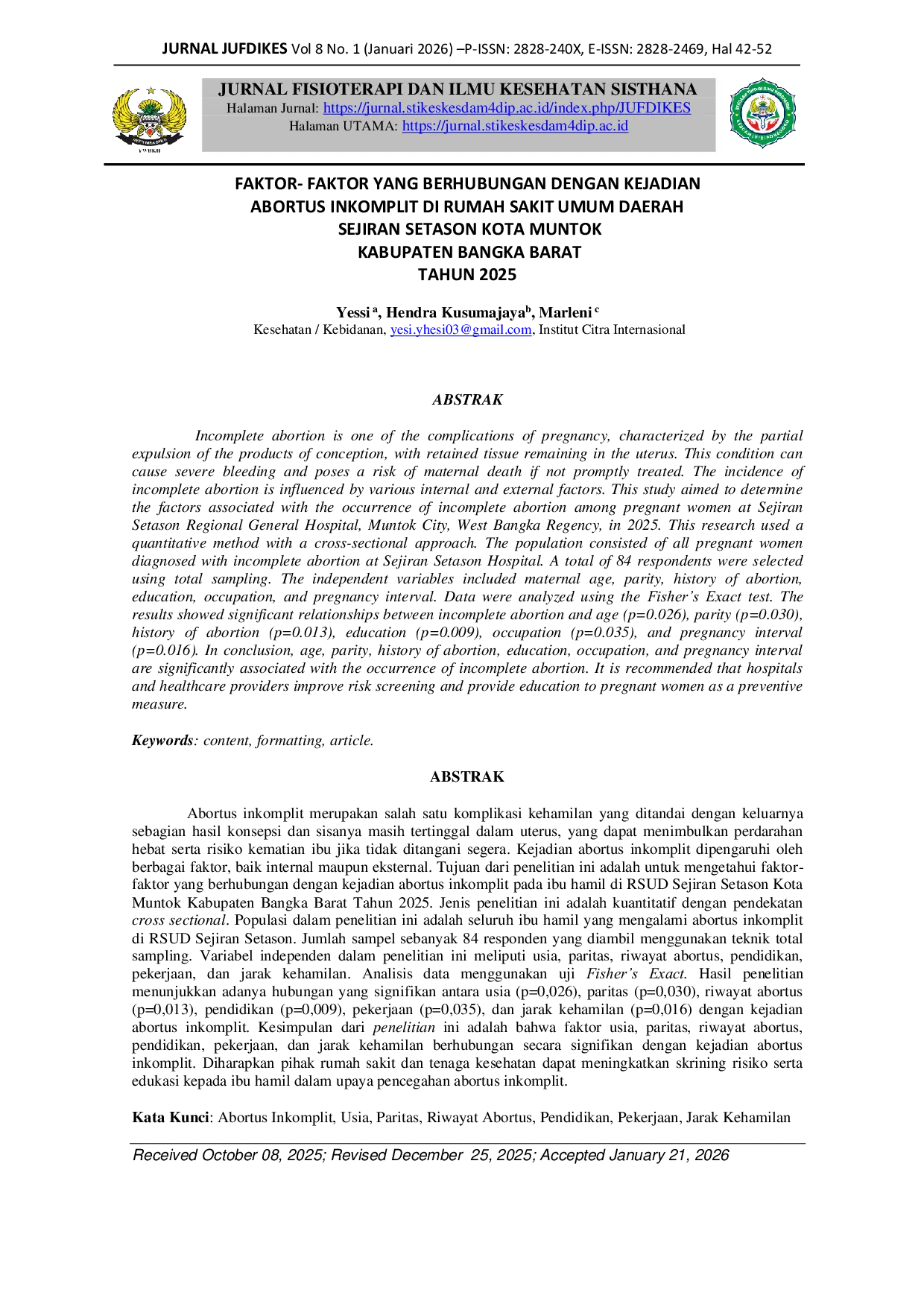 JURIS Faktor Faktor Yang Berhubungan Dengan Kejadian Abortus Inkomplit Di Rumah Sakit Umum Daerah Sejiran Setason Kota Muntok Kabupaten Bangka Barat Tahun 2025