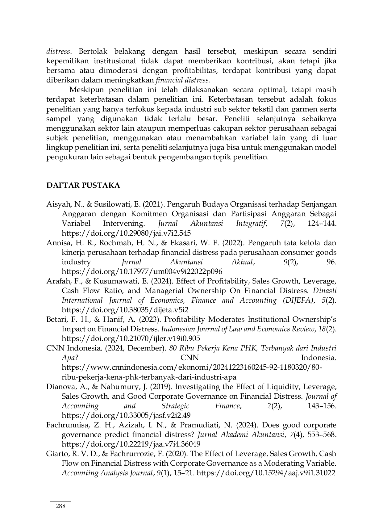 JURIS Pengaruh Kepemilikan Institusional dan Komisaris Independen Terhadap Financial Distress Dengan Profitabilitas Sebagai Moderasi