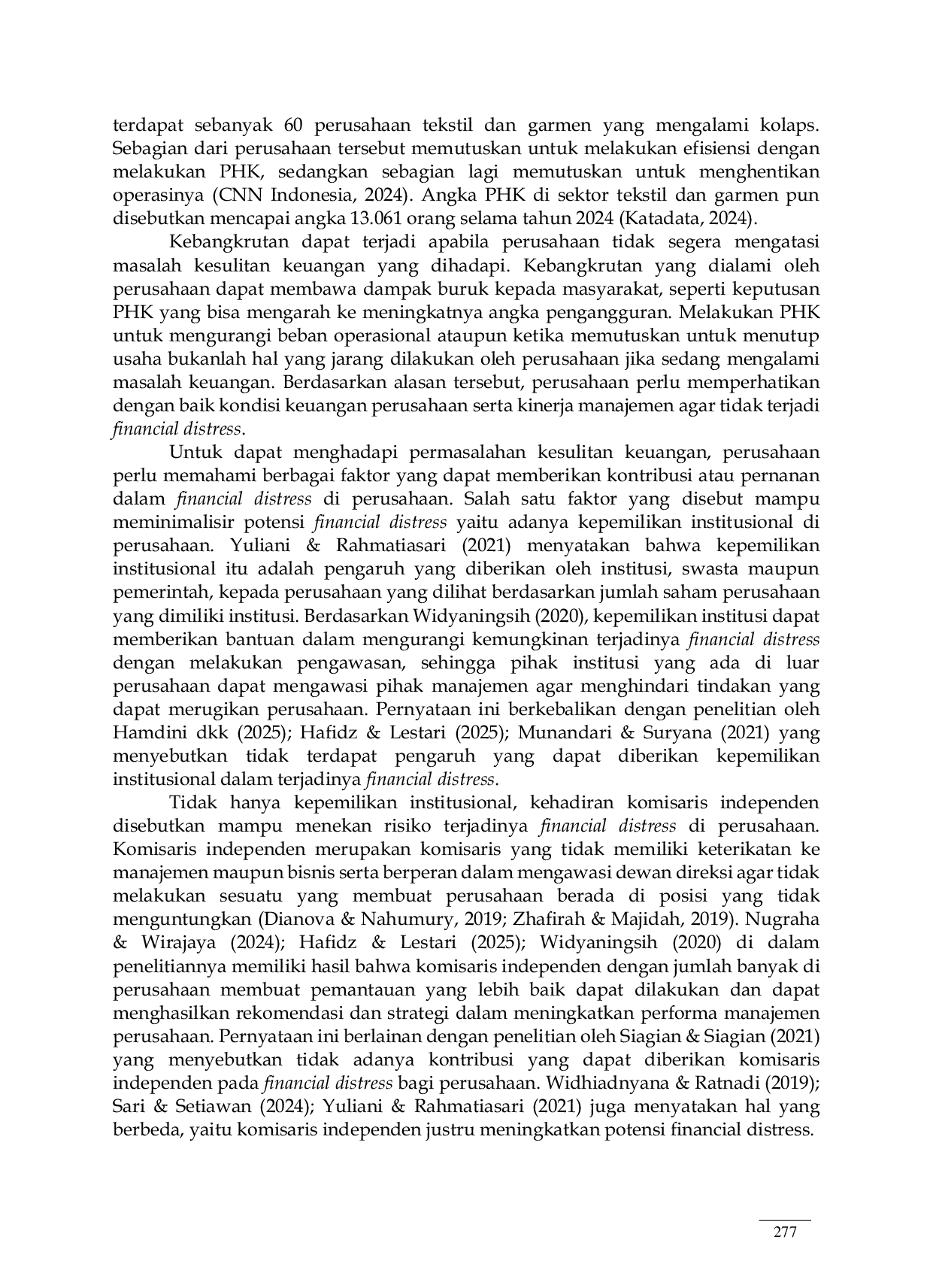 JURIS Pengaruh Kepemilikan Institusional dan Komisaris Independen Terhadap Financial Distress Dengan Profitabilitas Sebagai Moderasi