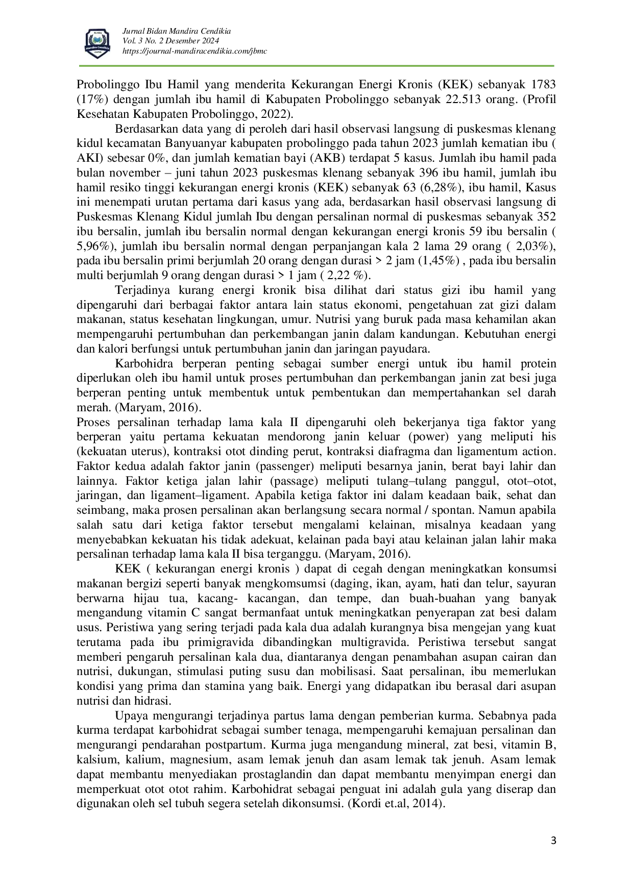 JURIS Hubungan Ibu Hamil Kekurangan Energi Kronis Dengan Persalinan Kala Ii Lama Di Puskesmas Klenang Kidul Banyuanyar Probolinggo