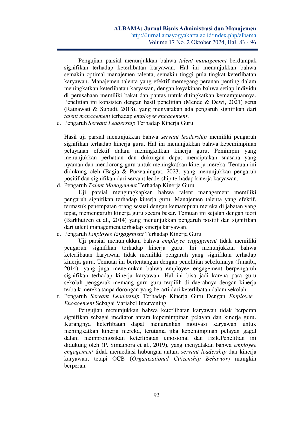 JURIS Pengaruh Servant Leadership dan Talent Management terhadap Kinerja Guru Paguyuban Sekolah Penggerak Angkatan 2 Kota Yogyakarta dengan Employee Engagement sebagai Variabel Intervening