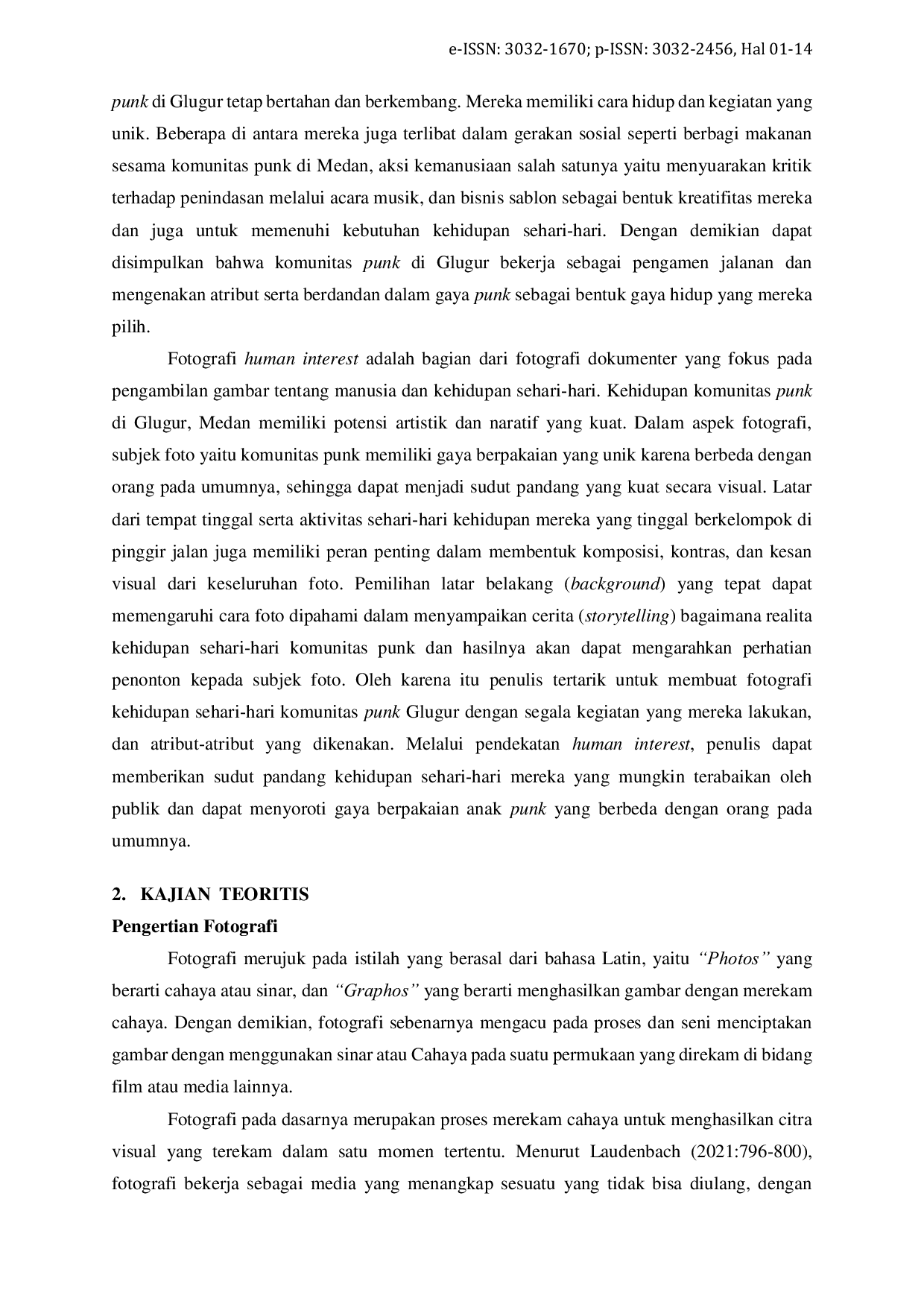 JURIS Fotografi Human Interest Kehidupan Komunitas Anak Punk di Kelurahan Glugur Darat I Kecamatan Medan Timur