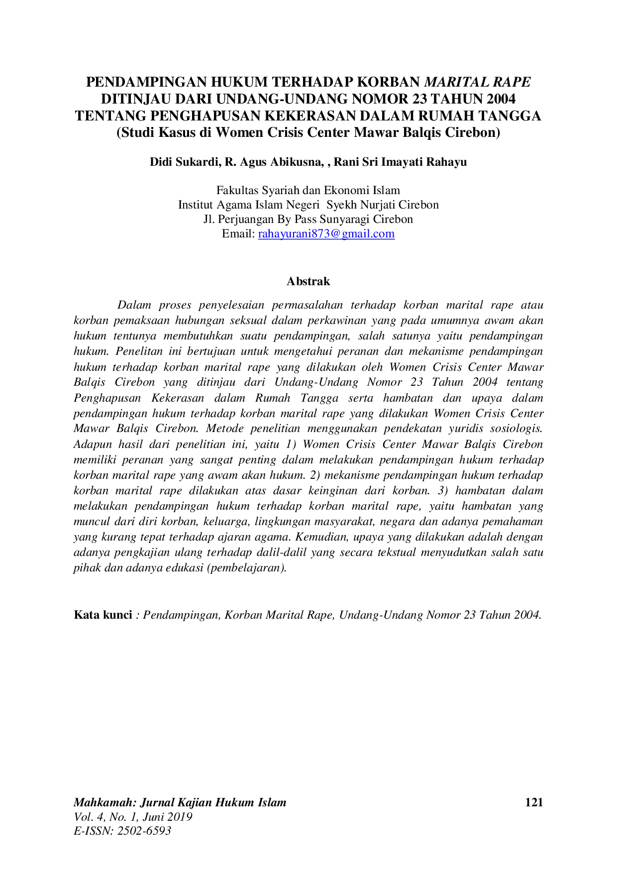 JURIS Pendampingan Hukum Terhadap Korban Marital Rape Ditinjau Dari Undang Undang Nomor 23 Tahun 2004 Tentang Penghapusan Kekerasan Dalam Rumah Tangga Studi Kasus Di Women Crisis Center Mawar Balqis Cirebo