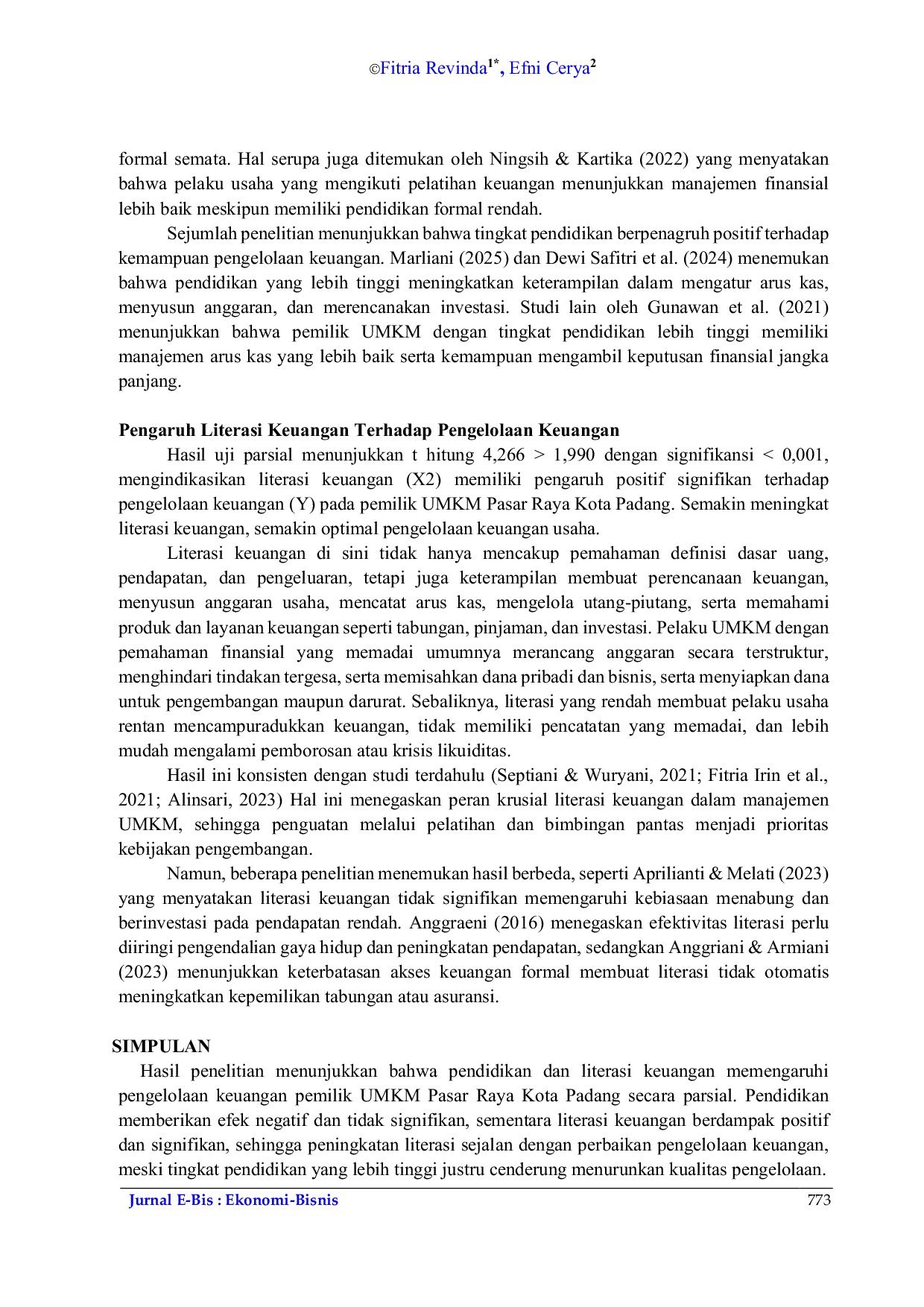 JURIS Tingkat Pendidikan dan Literasi Keuangan Terhadap Pengelolaan Keuangan Pemilik UMKM Pasar Raya Kota Padang