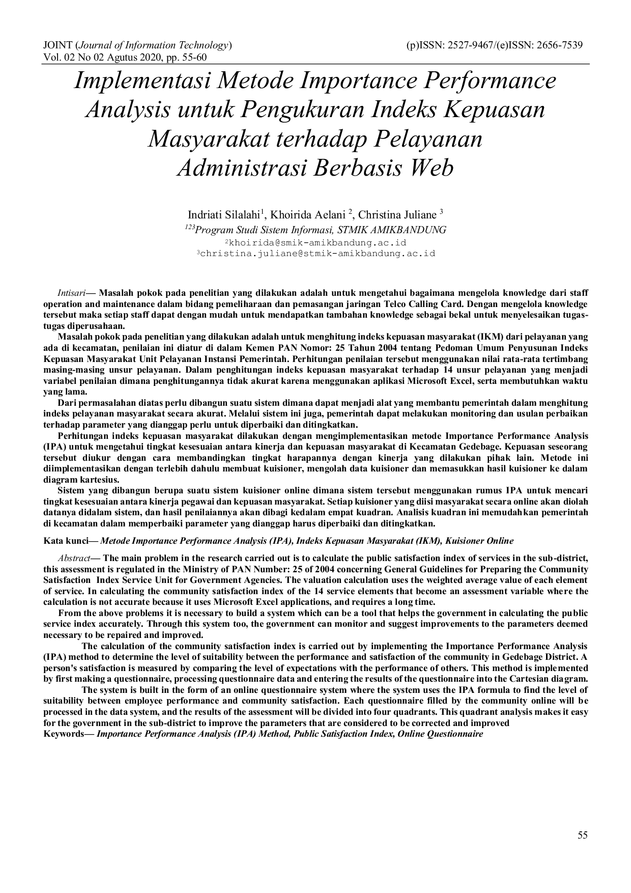 JURIS Implementasi Metode Importance Performance Analysis IPA untuk Pengukuran Indeks Kepuasan Masyarakat IKM terhadap Pelayanan Administrasi di Kecamatan Gedebage Berbasis Web