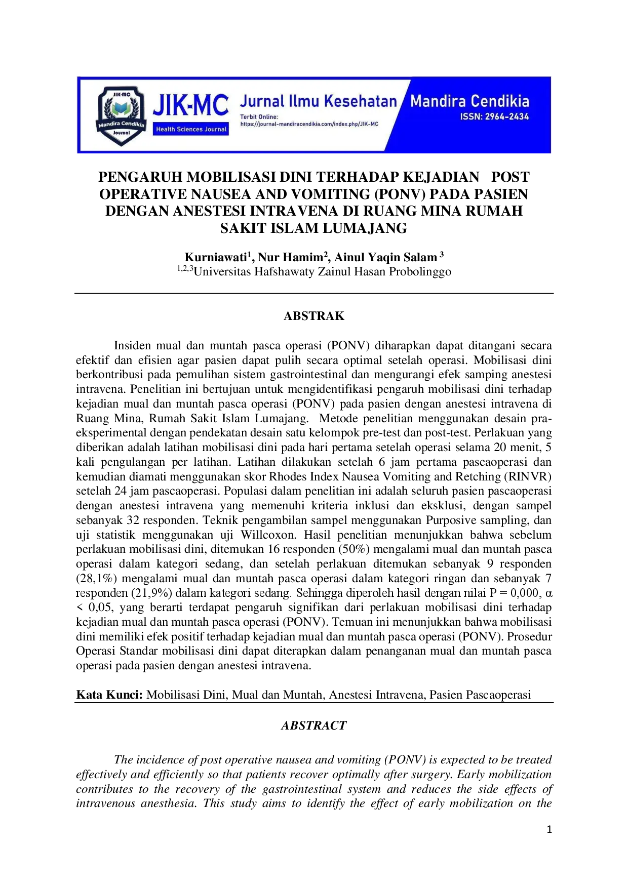 juris Pengaruh Mobilisasi Dini Terhadap Kejadian Post Operative Nausea And Vomiting PONV Pada Pasien Dengan Anestesi Intravena Di Ruang Mina Rumah Sakit Islam Lumajang