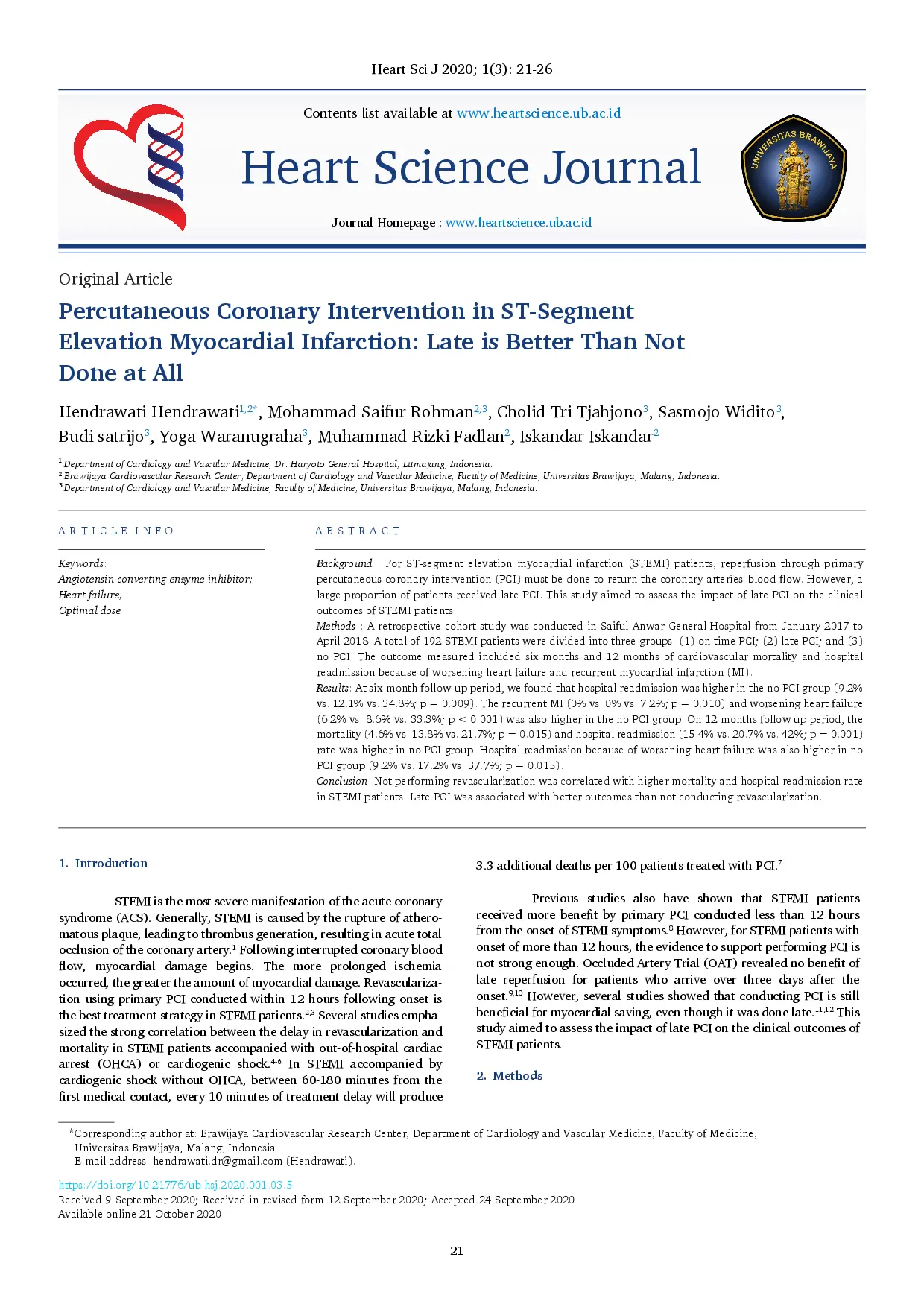 juris Percutaneous Coronary Intervention in ST Segment Elevation Myocardial Infarction Late is Better Than Not Done at All