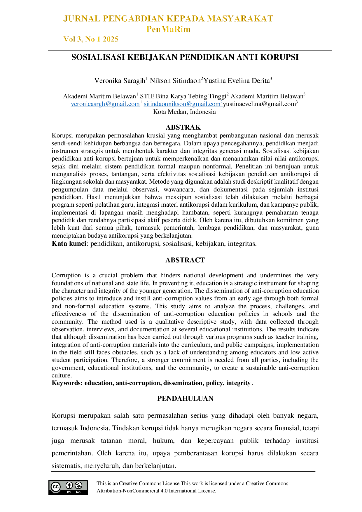 JURIS Sosialisasi Kebijakan Pendidikan Anti Korupsi