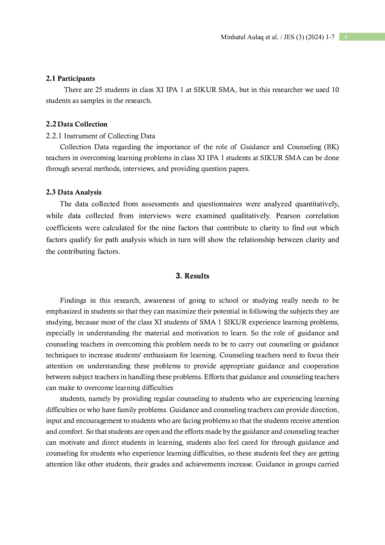 JURIS The Importance of the Role of Guidance Teachers in Overcoming Learning Problems in Class XI Students of SMA 1 Sikur