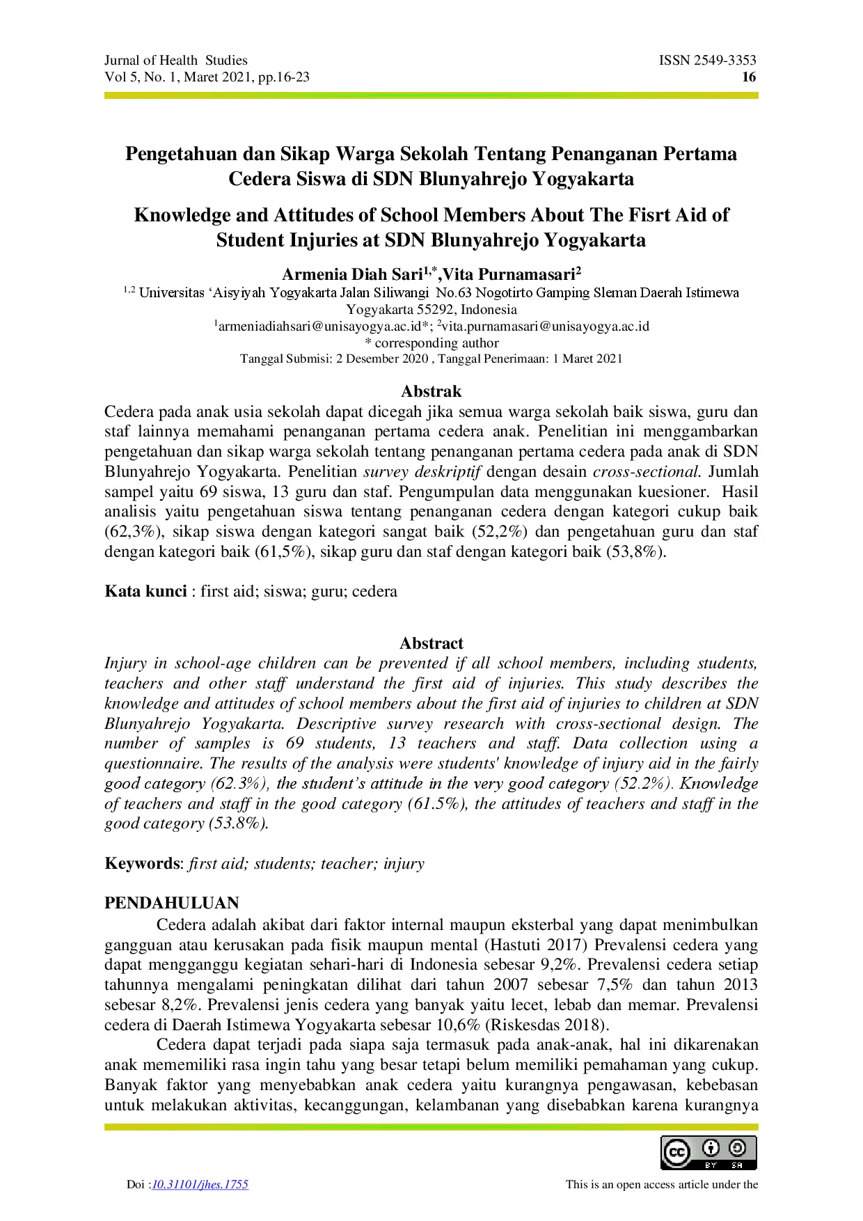 juris Pengetahuan dan Sikap Warga Sekolah Tentang Penanganan Pertama Cedera Siswa di SDN Blunyahrejo Yogyakarta