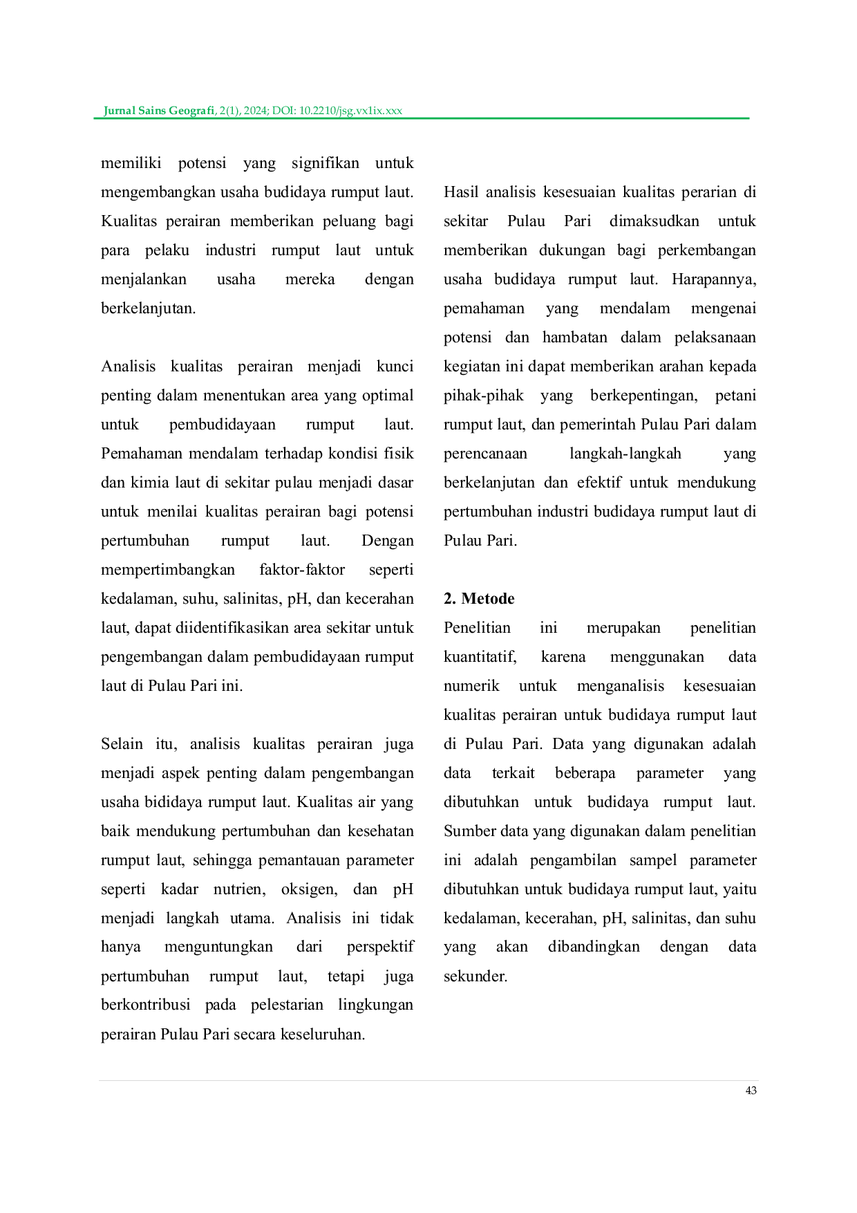JURIS Changes in Water Quality on the Sustainability of Seaweed Cultivation Business on Pari Island