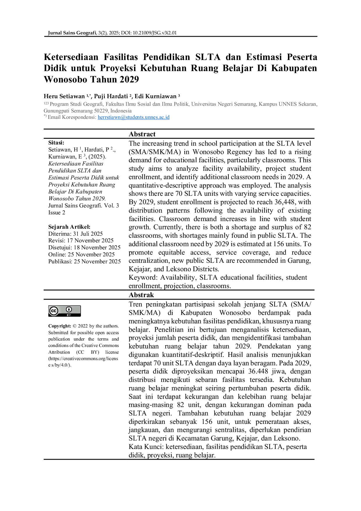 JURIS Availability of Senior High School Education Facilities and Estimated Number of Students for Projected Classroom Space Requirements in Wonosobo Regency in 2029