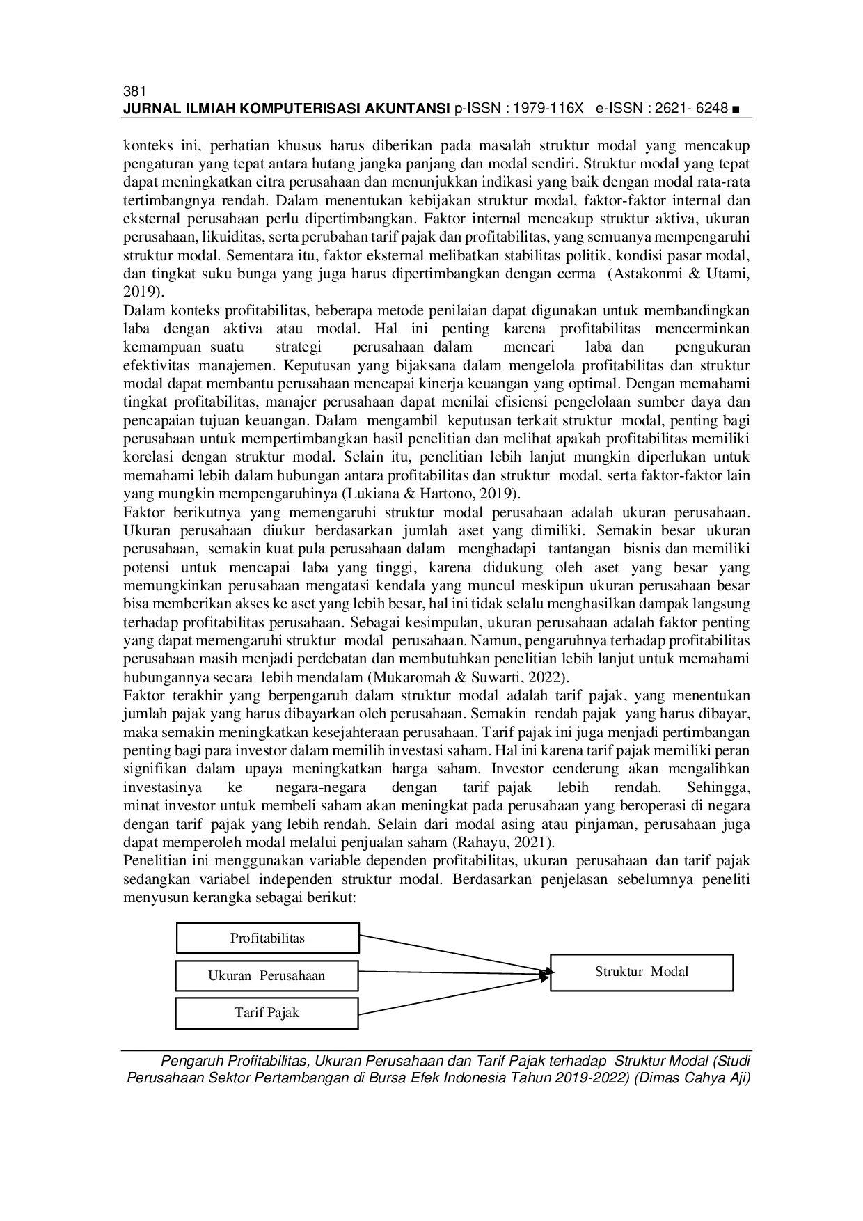 JURIS Pengaruh Profitabilitas Ukuran Perusahaan dan Tarif Pajak terhadap Struktur Modal Studi Perusahaan Sektor Pertambangan di Bursa Efek Indonesia Tahun 2019 2022