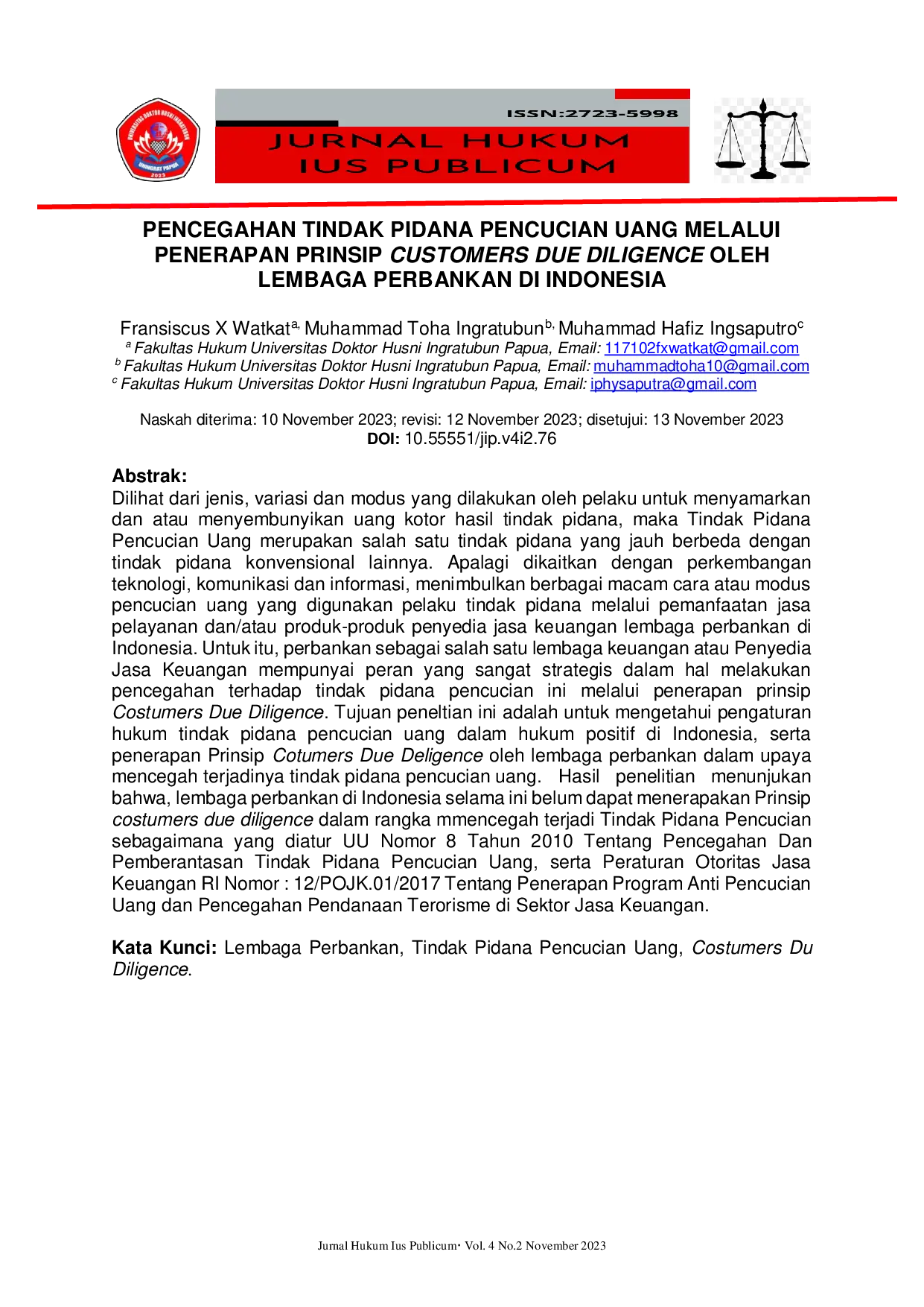JURIS Pencegahan Tindak Pidana Pencucian Uang Melalui Penerapan Prinsip Customers Due Diligence Oleh Lembaga Perbankan di Indonesia