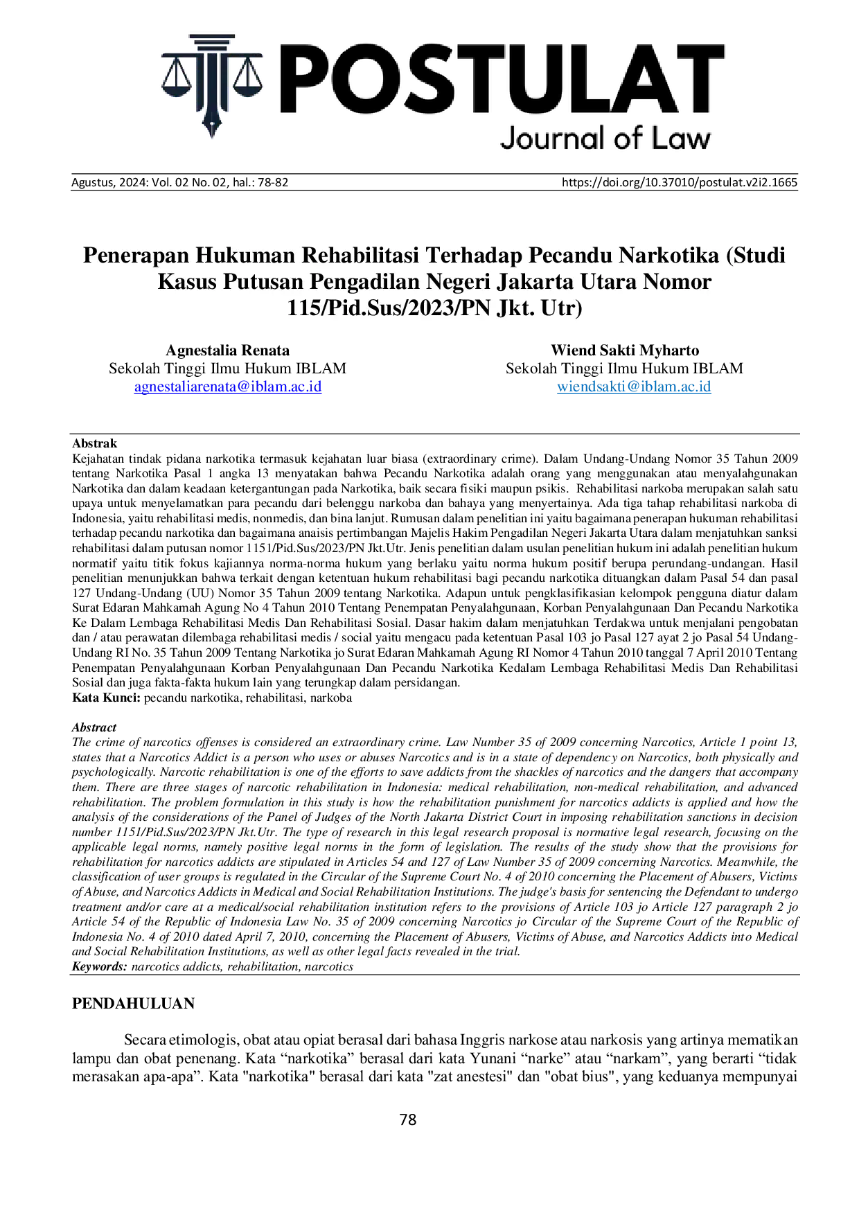 JURIS Penerapan Hukuman Rehabilitasi Terhadap Pecandu Narkotika Studi Kasus Putusan Pengadilan Negeri Jakarta Utara Nomor 115 Pid Sus 2023 PN Jkt Utr