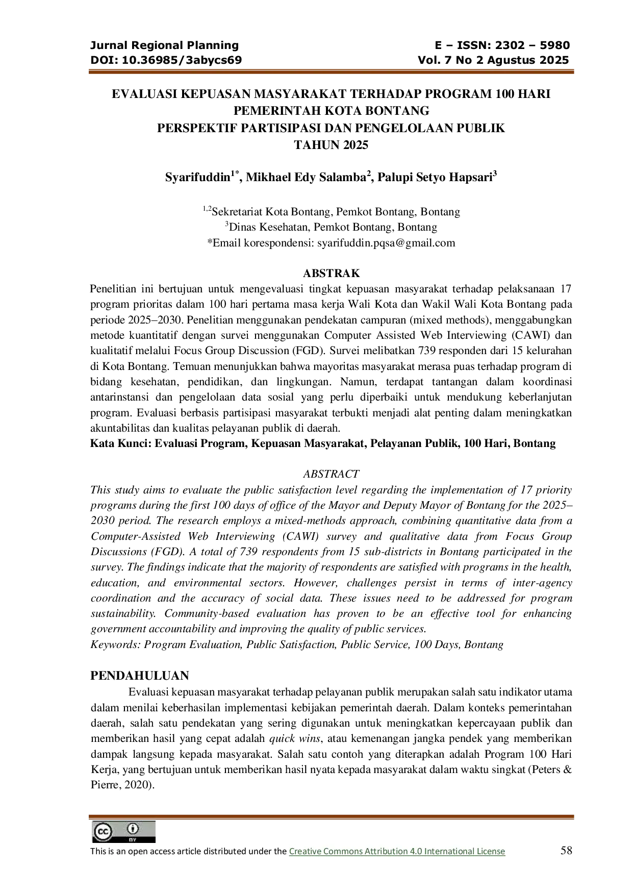 JURIS Evaluasi Kepuasan Masyarakat terhadap Program 100 Hari Pemerintah Kota Bontang Perspektif Partisipasi dan Pengelolaan Publik Tahun 2025