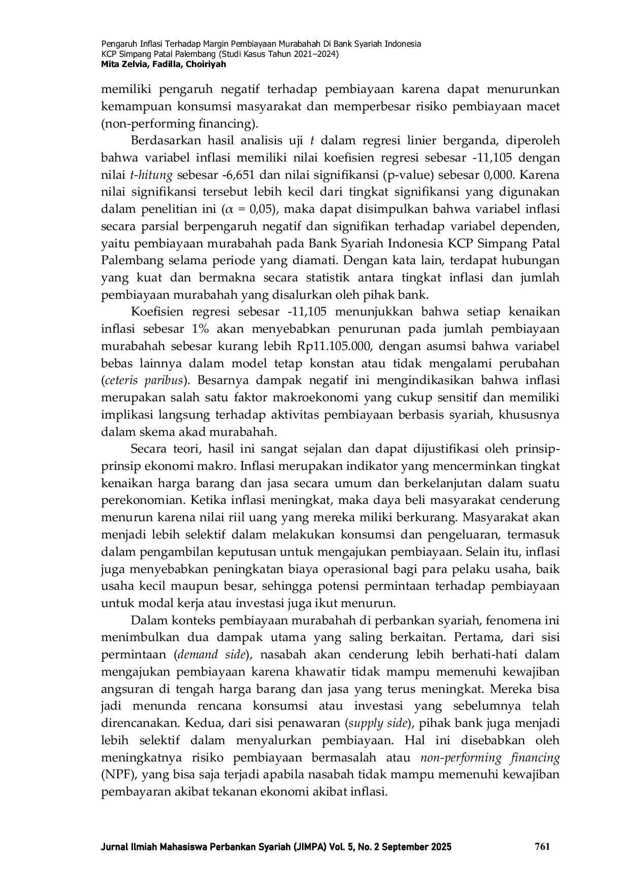 JURIS Pengaruh Inflasi Terhadap Margin Pembiayaan Murabahah Di Bank Syariah Indonesia KCP Simpang Patal Palembang Studi Kasus Tahun 2021 2024