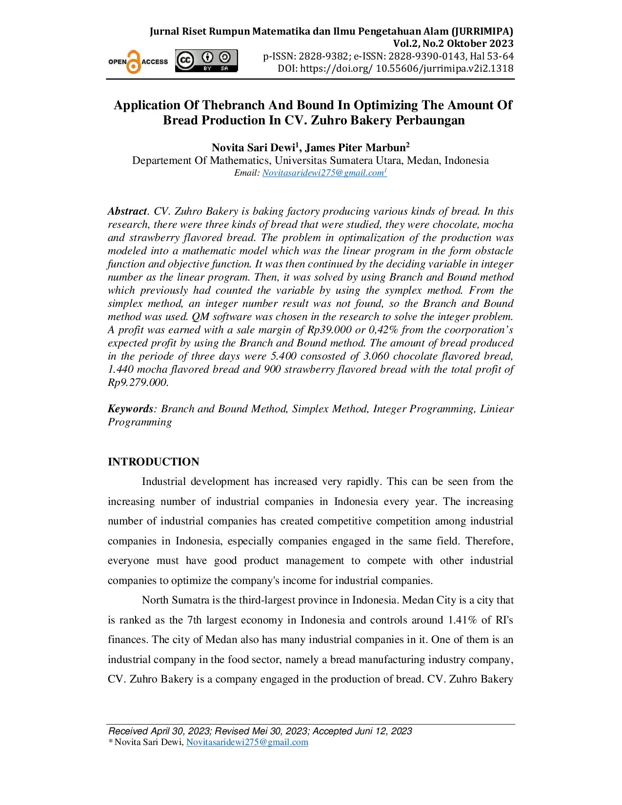 JURIS Application Of Thebranch And Bound In Optimizing The Amount Of Bread Production In CV Zuhro Bakery Perbaungan