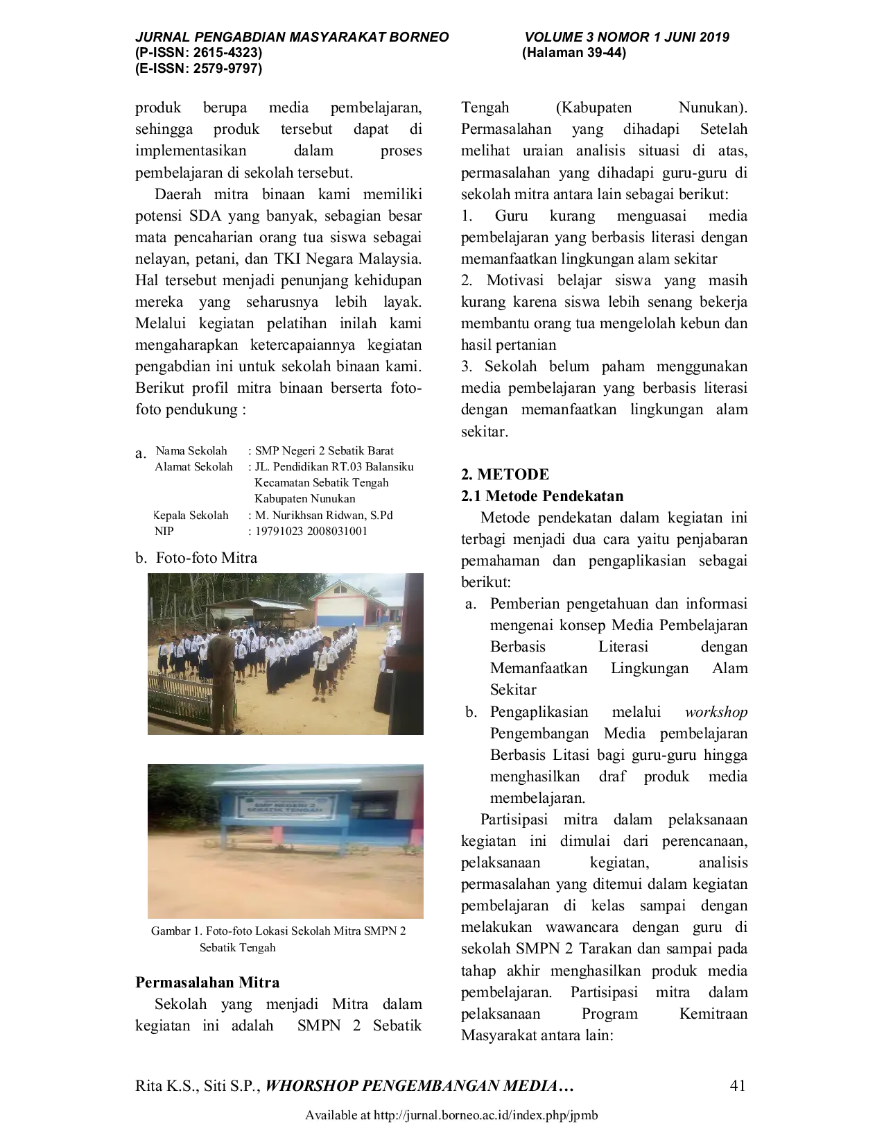 JURIS Workshop Pengembangan Media Pembelajaran Berbasis Literasi Dengan Memanfaatkan Lingkungan Alam Sekitar Di Sekolah SMPN 2 Sebatik Tengah Kabupaten Nunukan