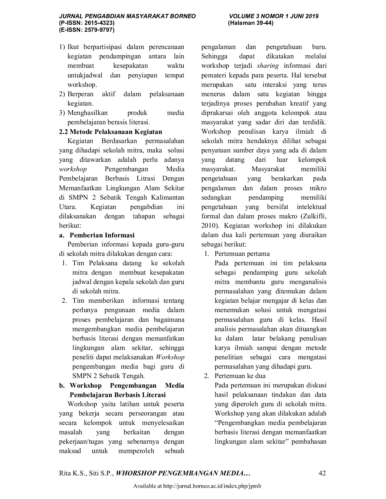 JURIS Workshop Pengembangan Media Pembelajaran Berbasis Literasi Dengan Memanfaatkan Lingkungan Alam Sekitar Di Sekolah SMPN 2 Sebatik Tengah Kabupaten Nunukan