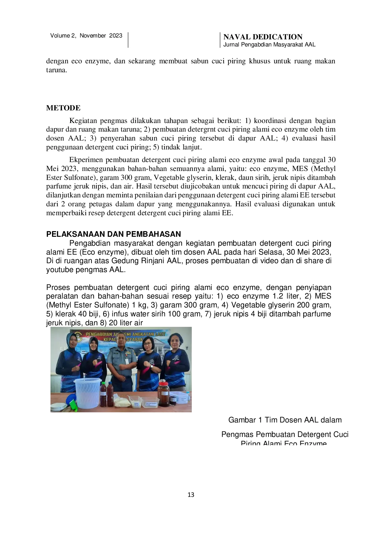 JURIS Pembuatan Detergent Cuci Piring Natural Eco Enzyme Sebagai Upaya Peningkatan Kebersihan Peralatan di Ruang Makan Taruna AAL