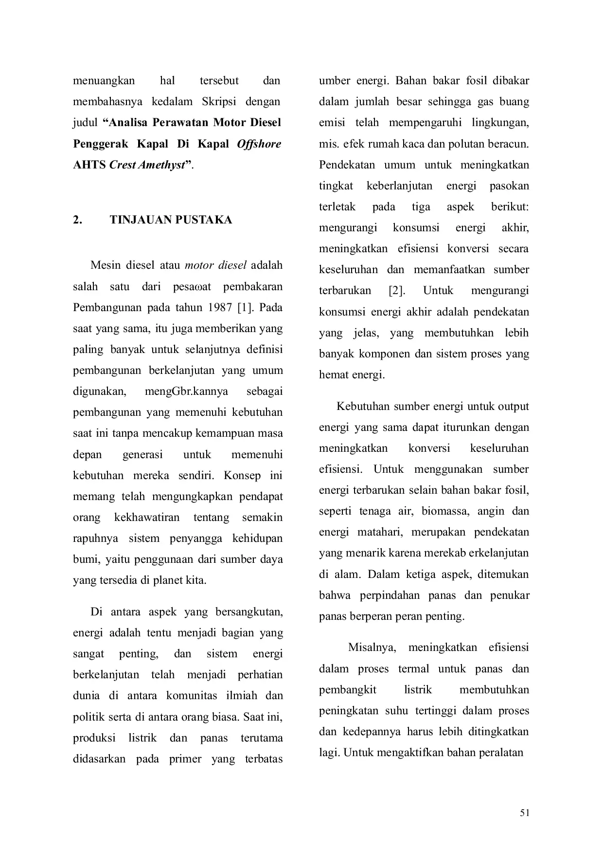 JURIS Analisa Perawatan Motor Diesel Penggerak Kapal Di Kapal Offshore AHTS Crest Amethyst