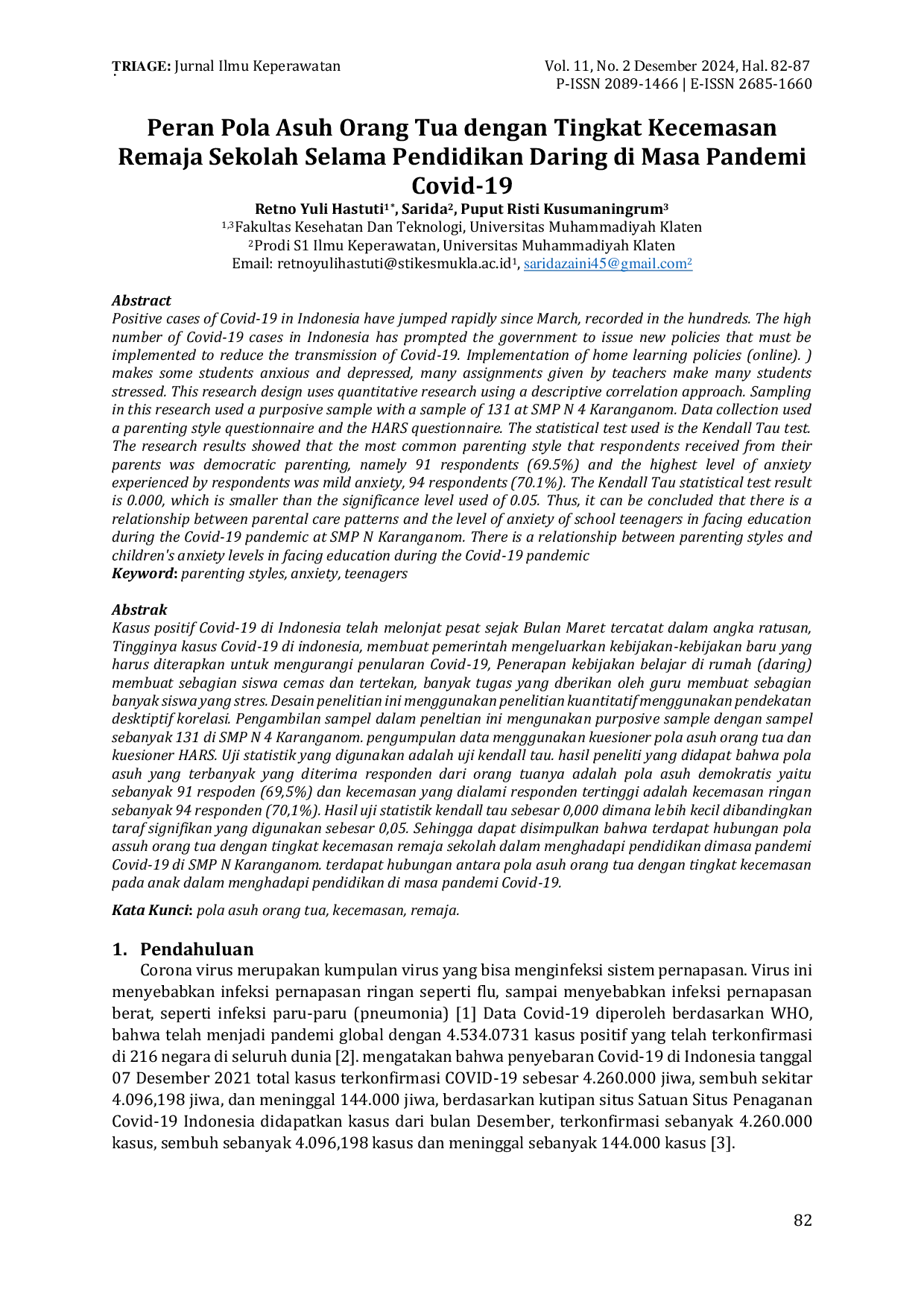 JURIS Peran Pola Asuh Orang Tua dengan Tingkat Kecemasan Remaja Sekolah Selama Pendidikan Daring di Masa Pandemi Covid 19