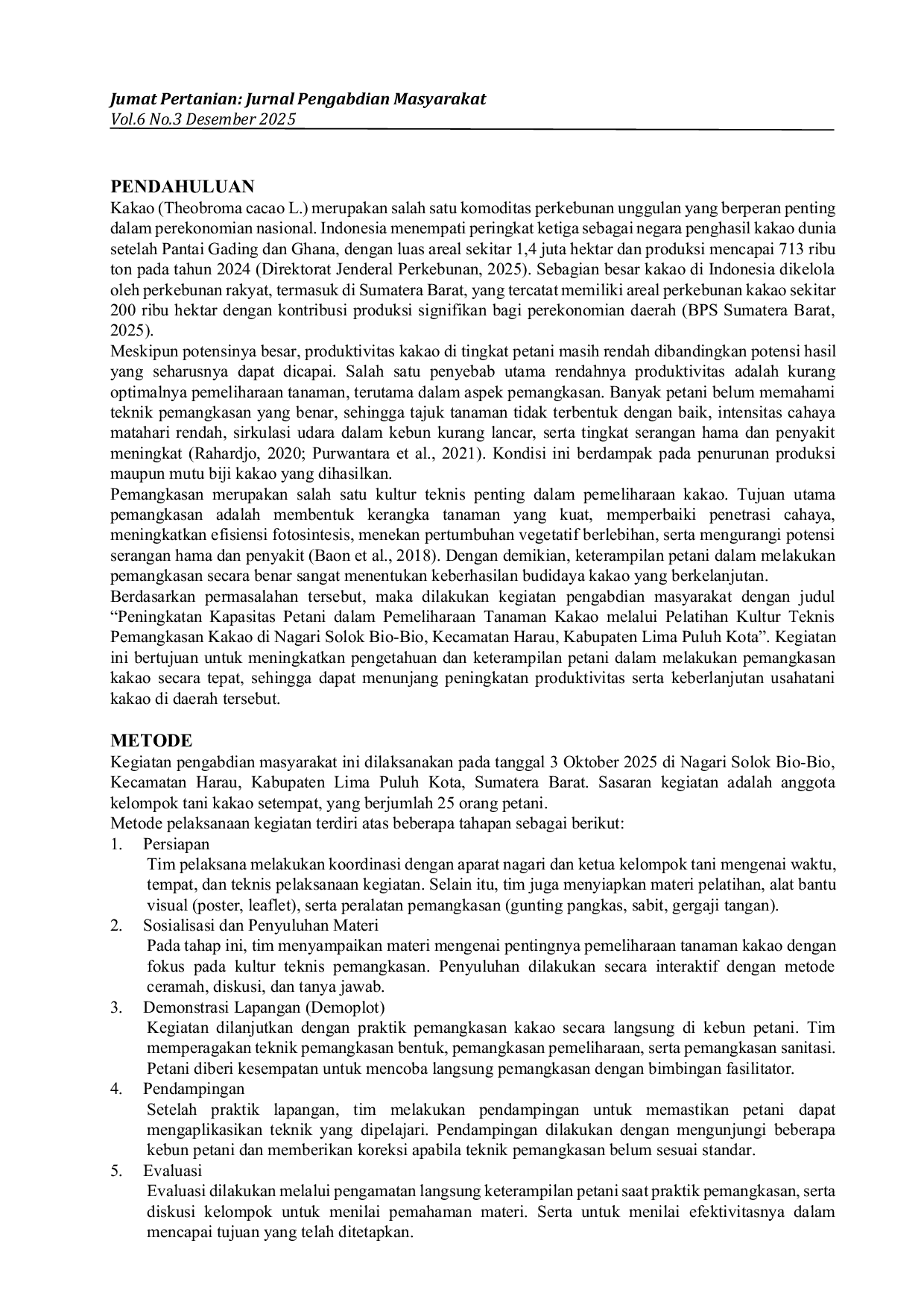 JURIS Pkm Pemberdayaan Kelompok Petani Melalui Penerapan Pemangkasan Yang Benar Pada Kelompok Tani Solok Bio Bio Di Nagari Solok Bio Bio Kecamatan Harau Kabupaten Lima Puluh Kota