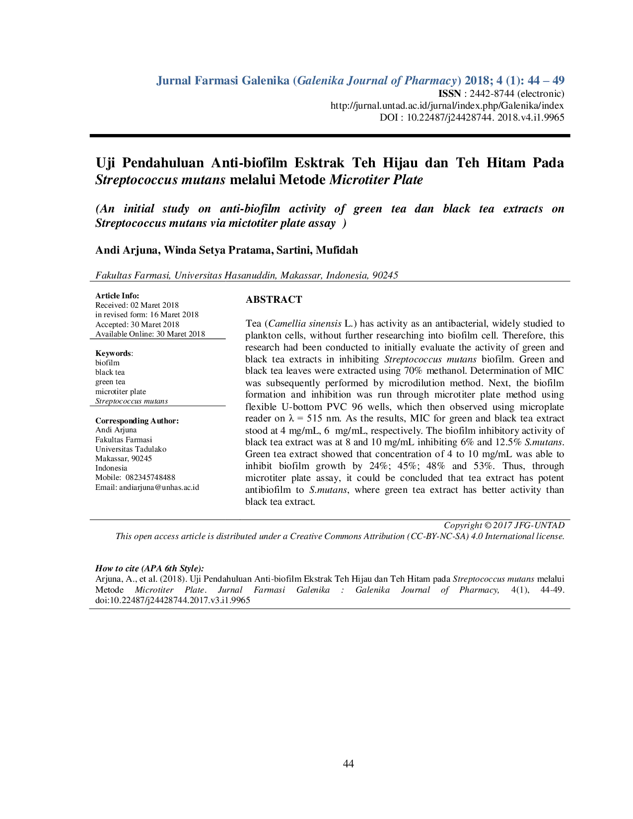 JURIS Uji Pendahuluan Anti biofilm Esktrak Teh Hijau dan Teh Hitam Pada Streptococcus mutans melalui Metode Microtiter Plate