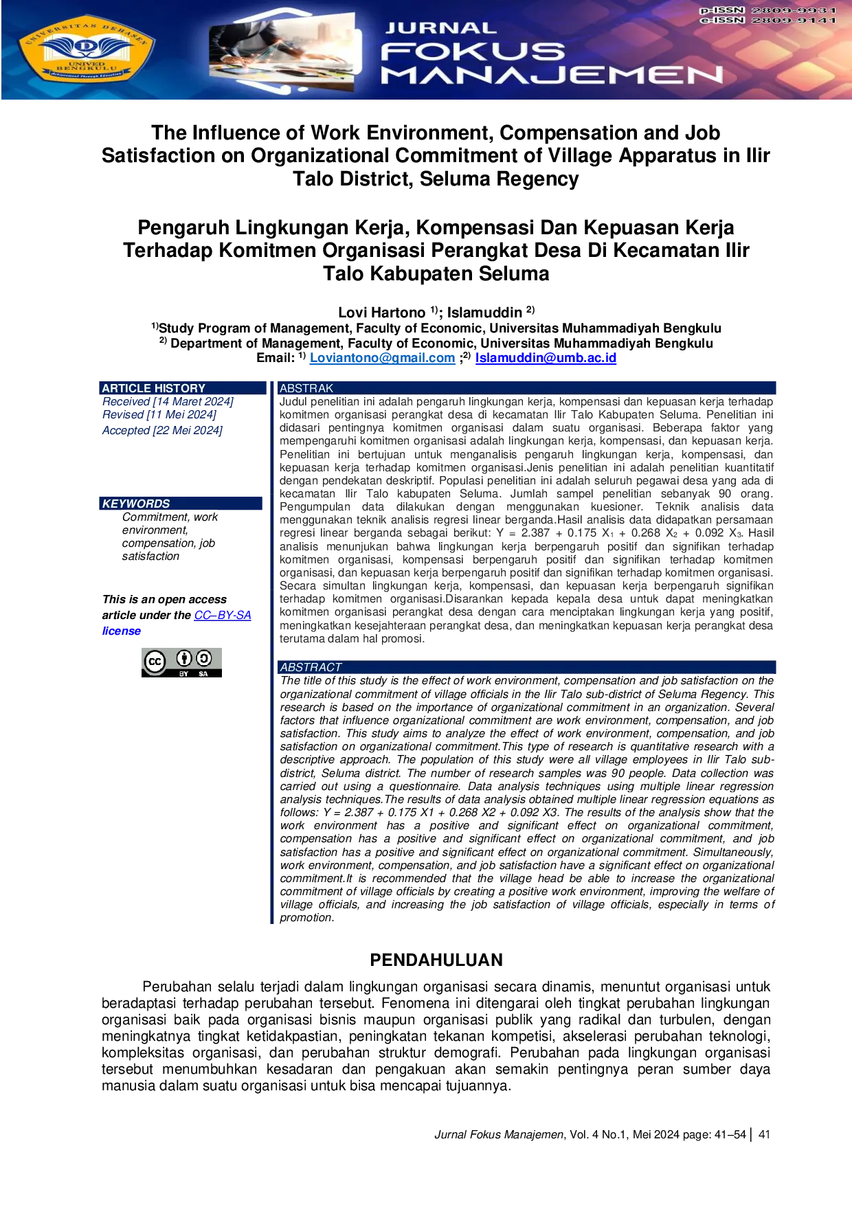 JURIS Pengaruh Lingkungan Kerja Kompensasi Dan Kepuasan Kerja Terhadap Komitmen Organisasi Perangkat Desa Di Kecamatan Ilir Talo Kabupaten Seluma