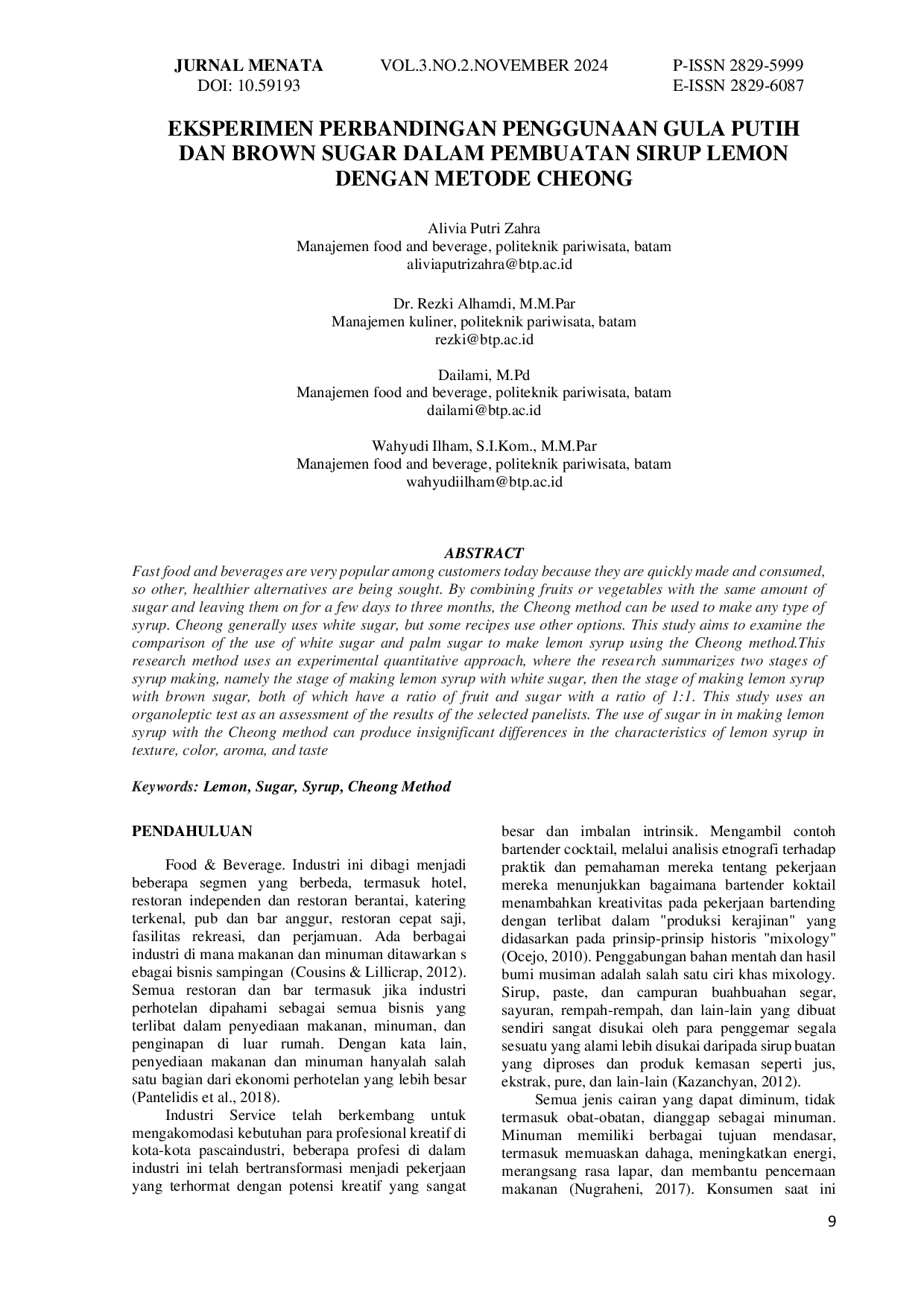 JURIS Eksperimen Perbandingan Penggunaan Gula Putih dan Brown Sugar dalam Pembuatan Sirup Lemon dengan Metode Cheong