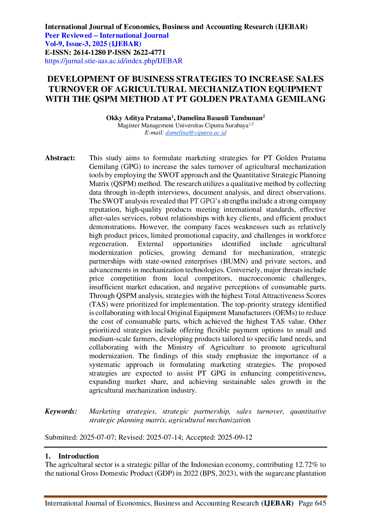 juris Development of Business Strategies to Increase Sales Turnover of Agricultural Mechanization Equipment with the QSPM Method at PT Golden Pratama Gemilang