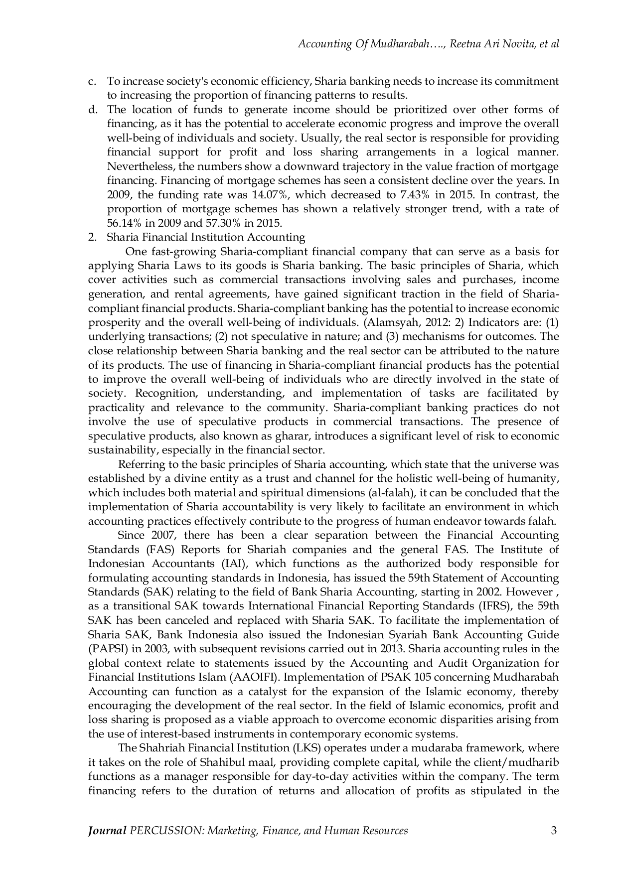 JURIS Accounting Of Mudharabah Transactions According To Islamic Concepts