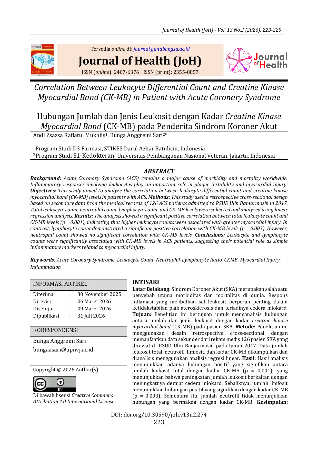 JURIS Hubungan Jumlah dan Jenis Leukosit dengan Kadar Creatine Kinase Myocardial Band CK MB pada Penderita Sindrom Koroner Akut Correlation Between Leukocyte Differential Count and Creatine Kinase Myocar