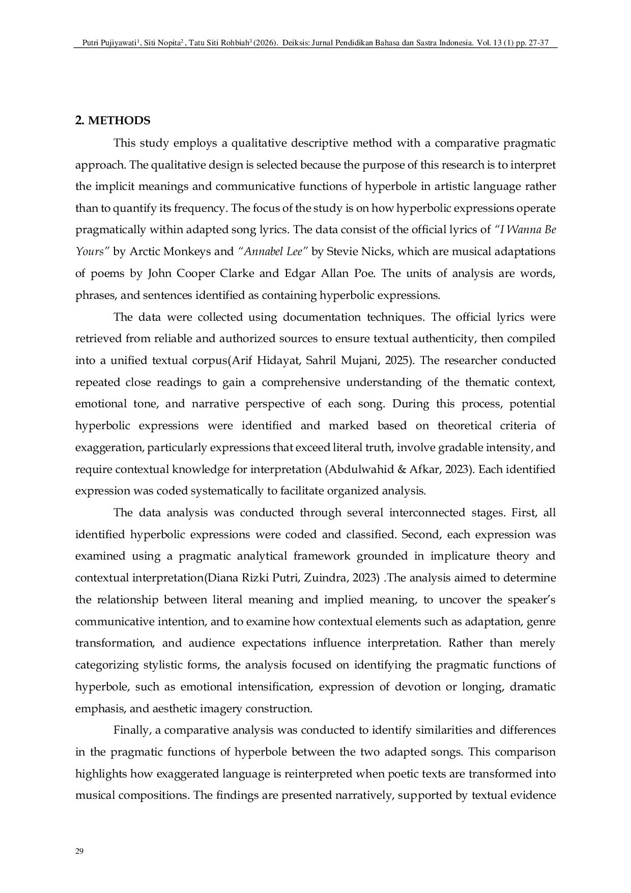 JURIS A Pragmatic Analysis of Hyperbole in the Song Lyrics A Comparative Study of I Wanna Be Yours by Arctic Monkeys and Annabel Lee by Stevie Nicks as an Adaptation of Poem Analisis Pragmatis Hiperbo