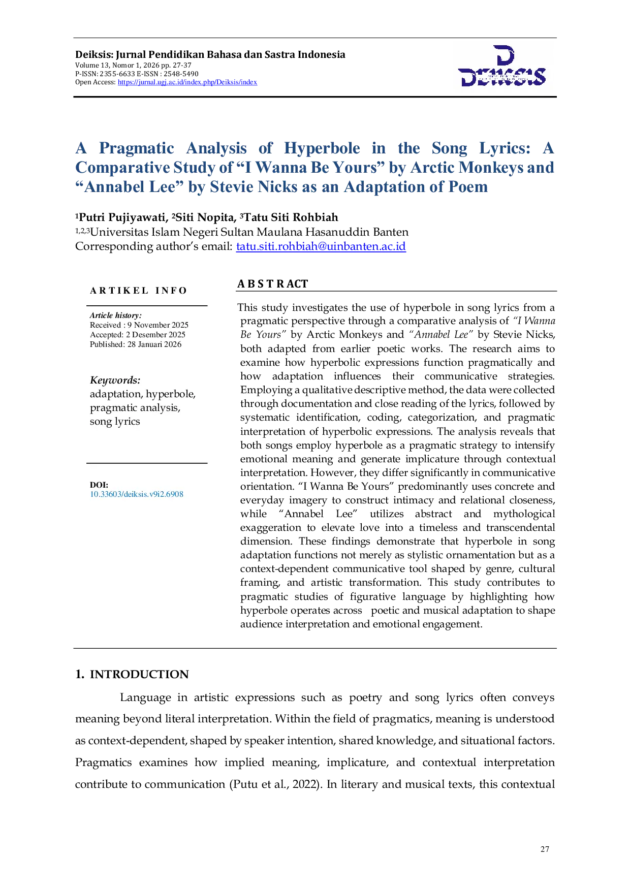 JURIS A Pragmatic Analysis of Hyperbole in the Song Lyrics A Comparative Study of I Wanna Be Yours by Arctic Monkeys and Annabel Lee by Stevie Nicks as an Adaptation of Poem Analisis Pragmatis Hiperbo