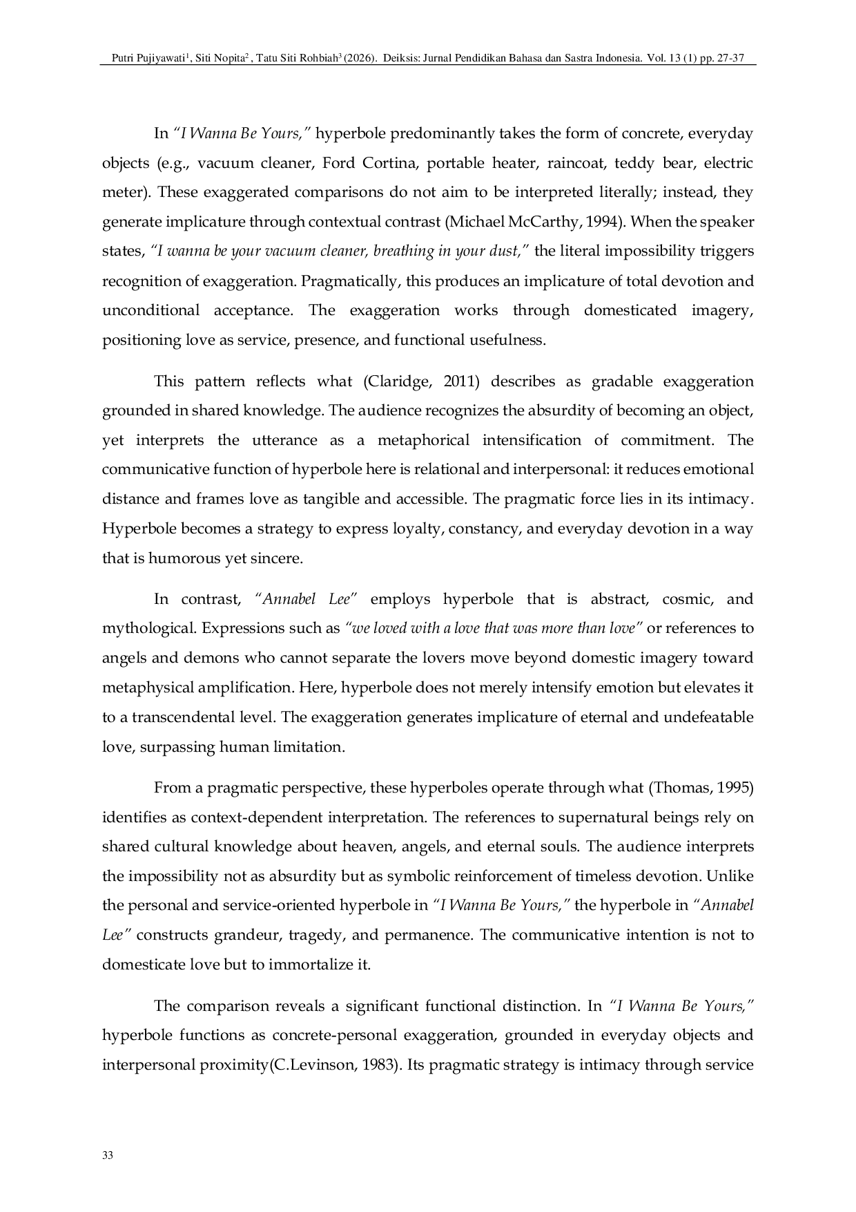 JURIS A Pragmatic Analysis of Hyperbole in the Song Lyrics A Comparative Study of I Wanna Be Yours by Arctic Monkeys and Annabel Lee by Stevie Nicks as an Adaptation of Poem Analisis Pragmatis Hiperbo