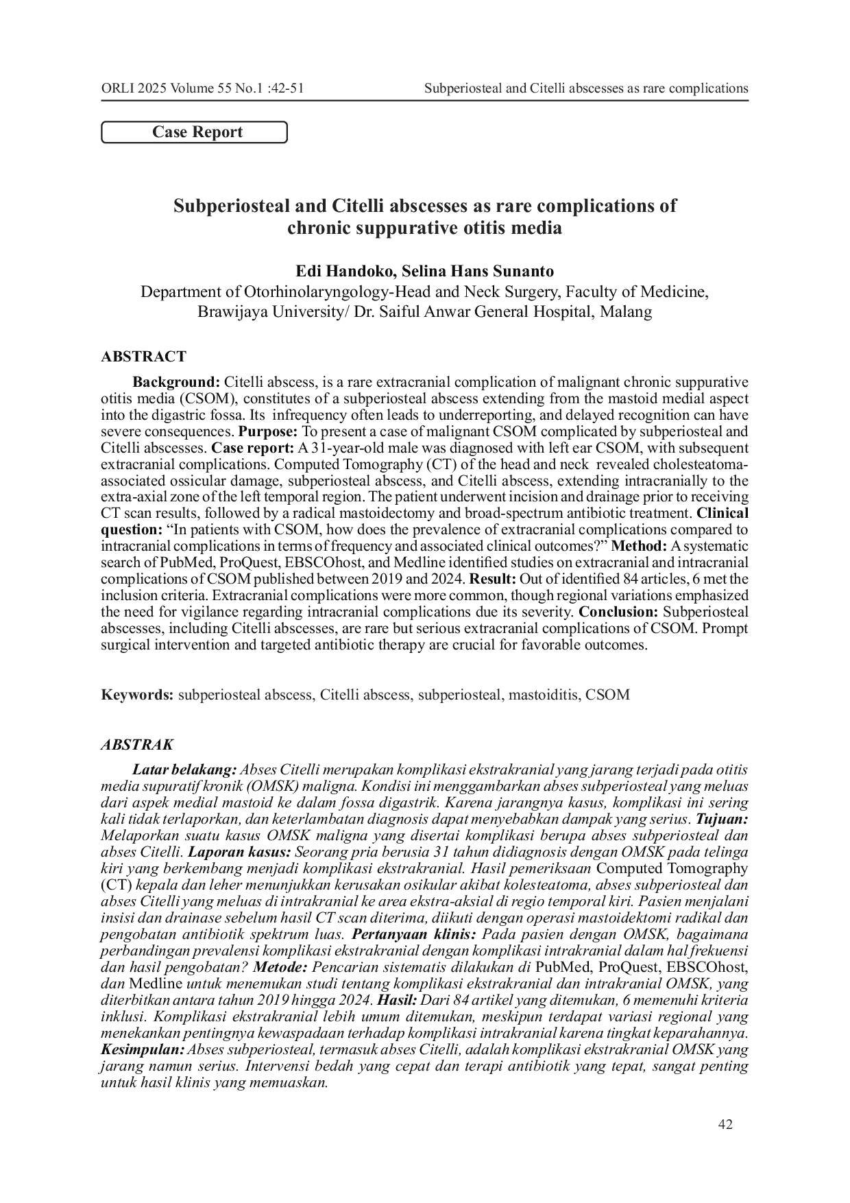 JURIS Subperiosteal and Citelli abscesses as rare complications of chronic suppurative otitis media