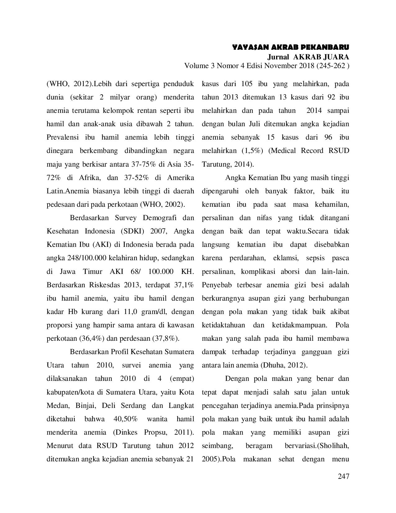 JURIS Pengaruh Pola Makan Dan Kepatuhan Ibu Hamil Mengkonsumsi Tablet Zat Besi Terhadap Kadar Hemoglobin Di Kecamatan Tarutung Kabupaten Tapanuli Utara Tahun 2017