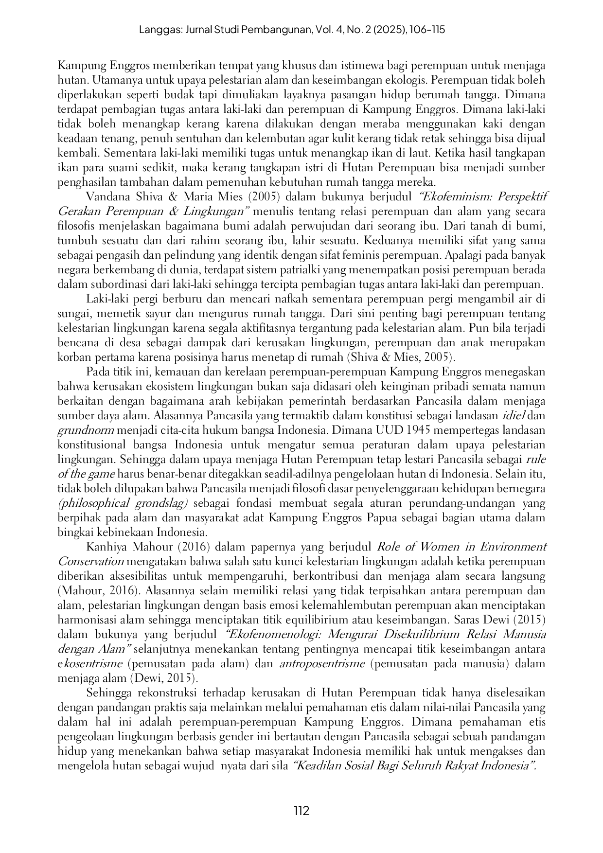 JURIS Membumikan Pancasila melalui Kearifan Lokal Perempuan Menjaga Hutan Perempuan di Kampung Enggros Papua